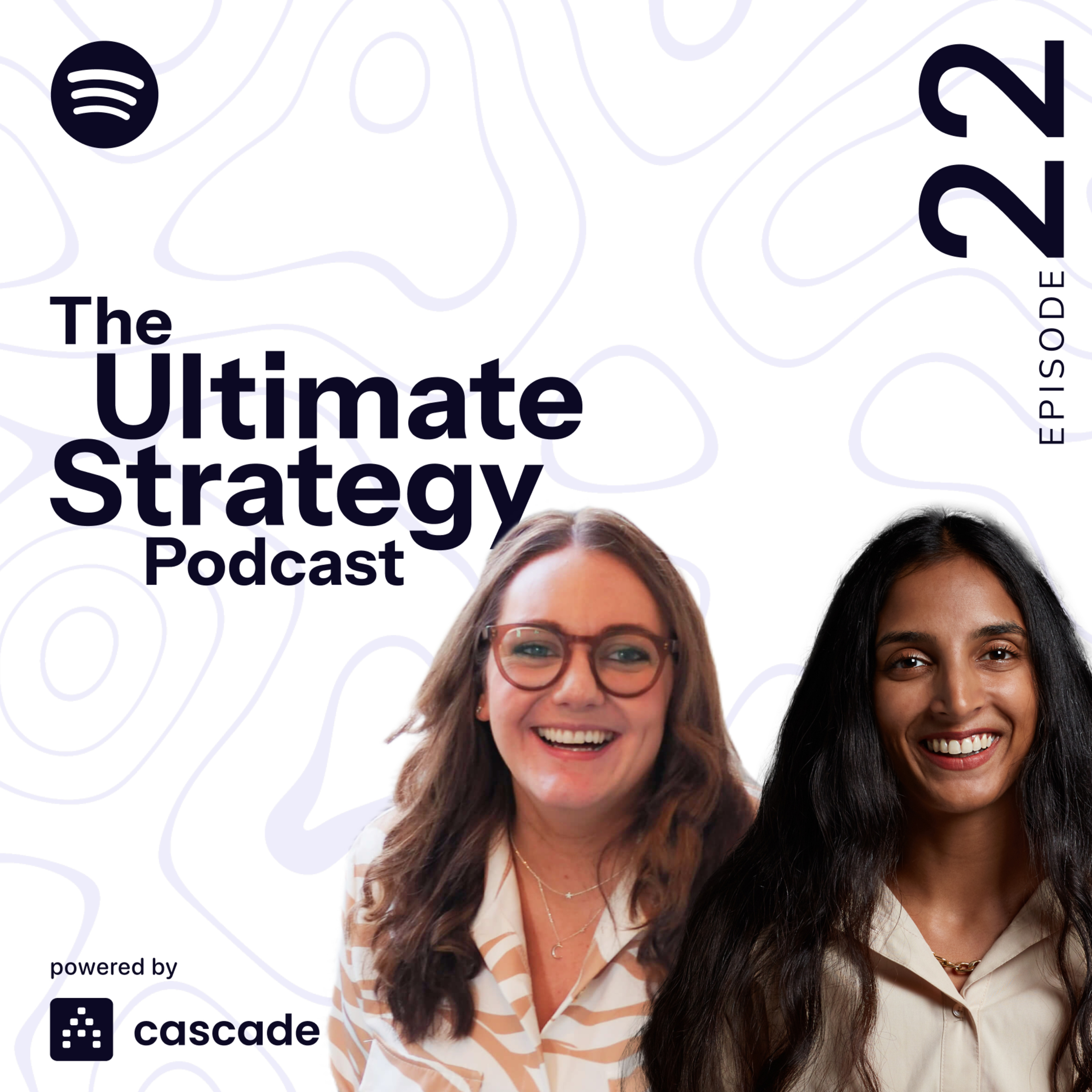 The Ultimate Strategy Podcast