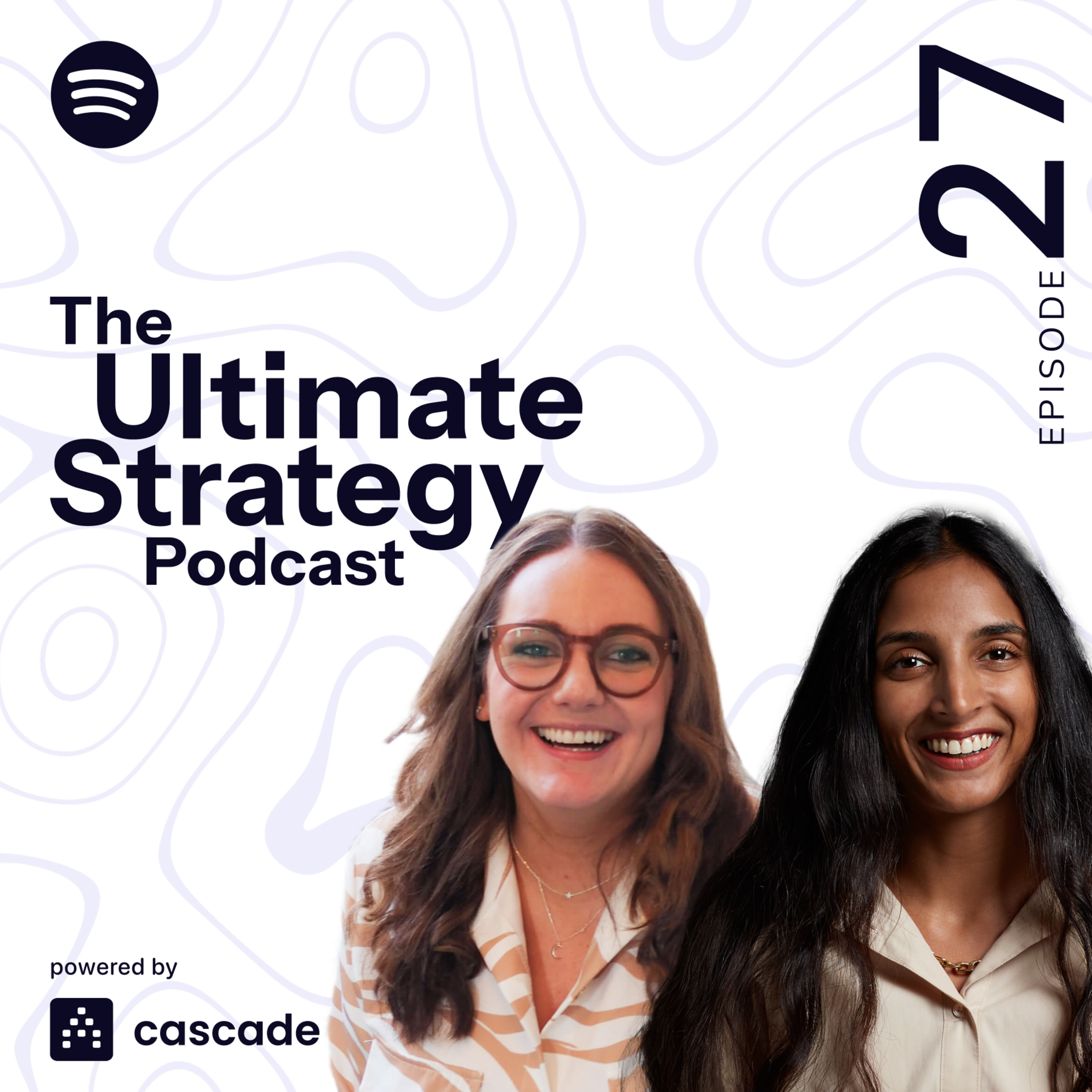 The Ultimate Strategy Podcast