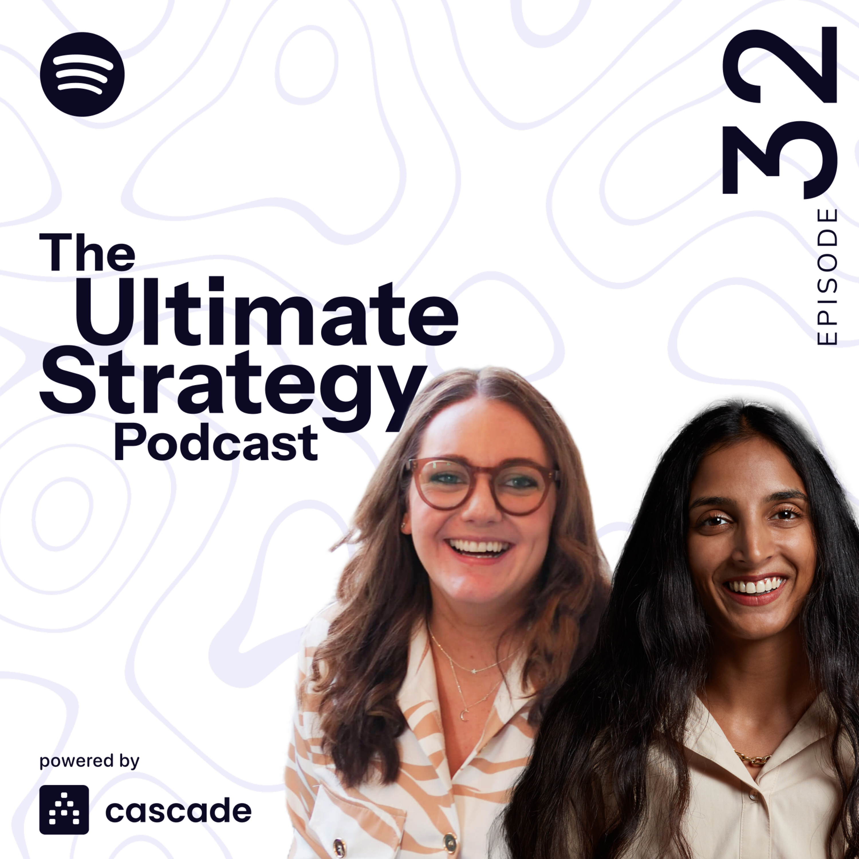 The Ultimate Strategy Podcast