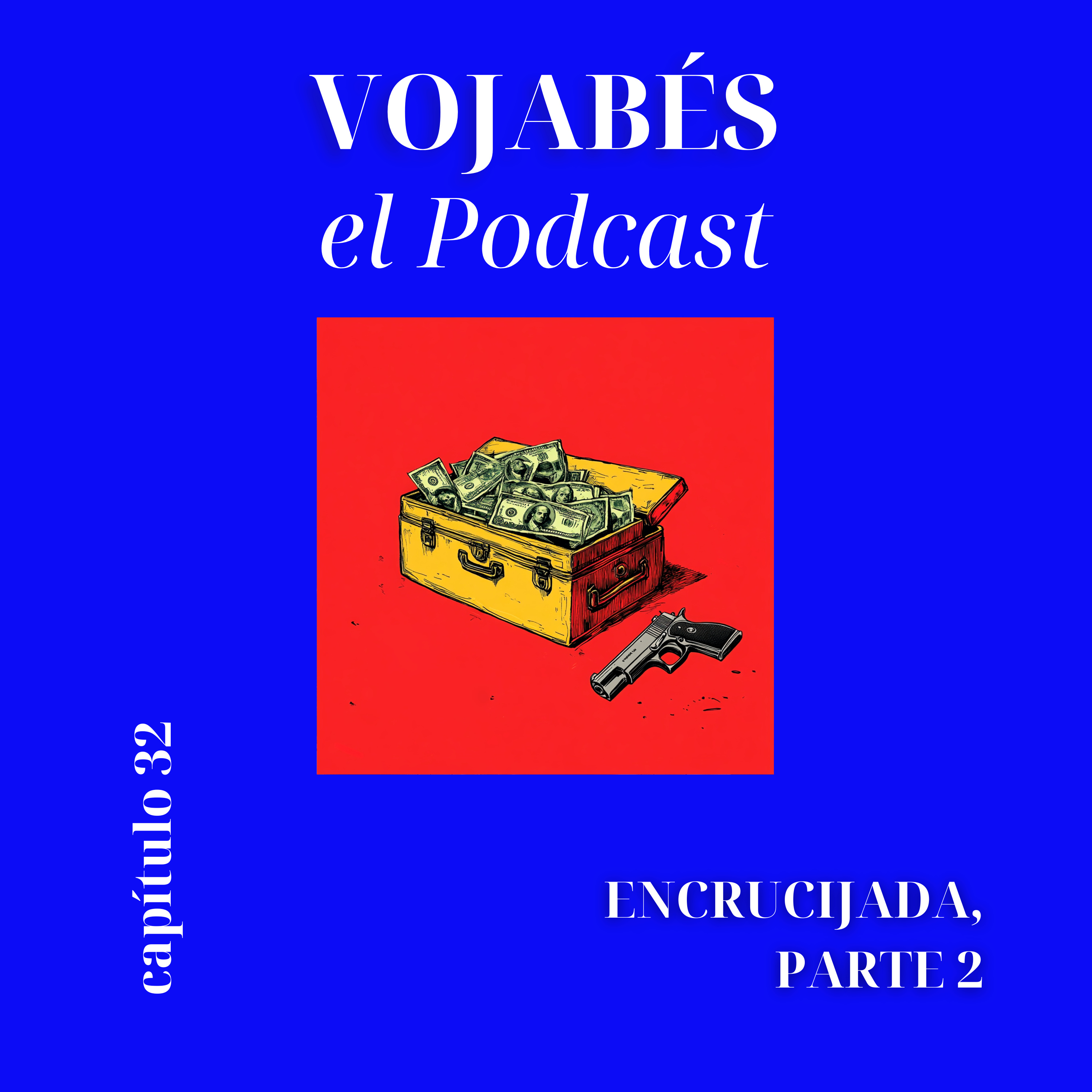 Vojabés el Podcast