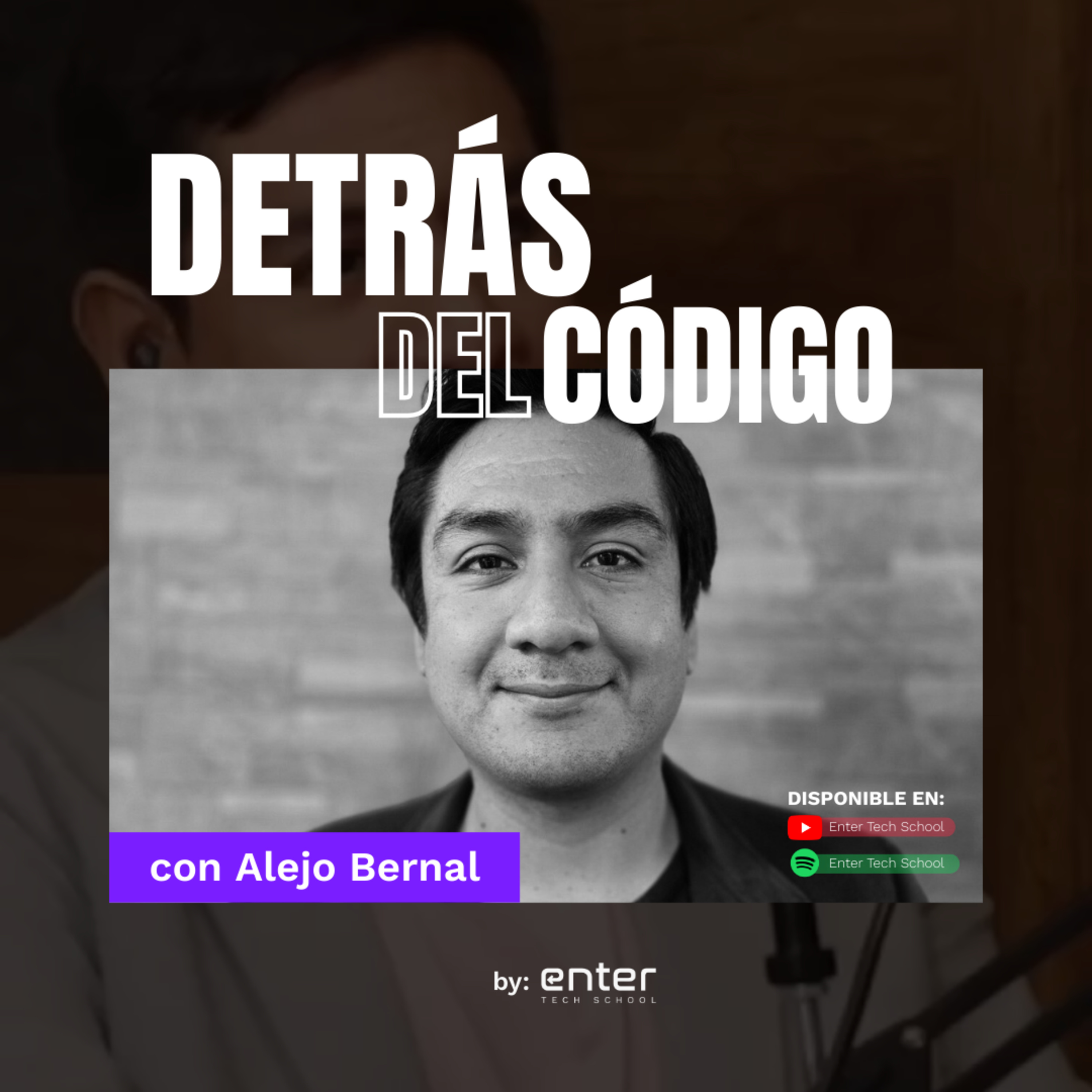 Portada de Detrás del Código | Enter Tech School