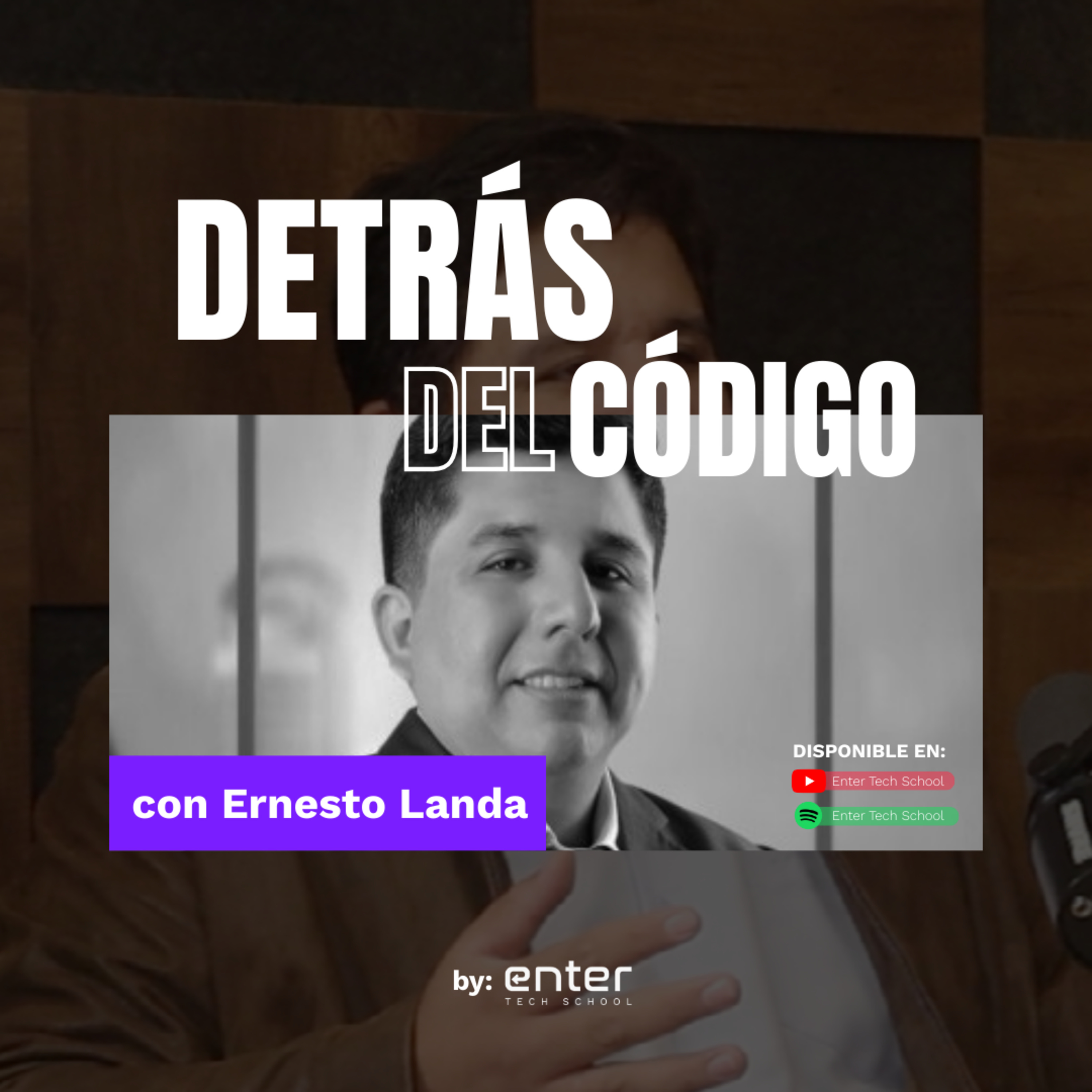 Portada de Detrás del Código | Enter Tech School