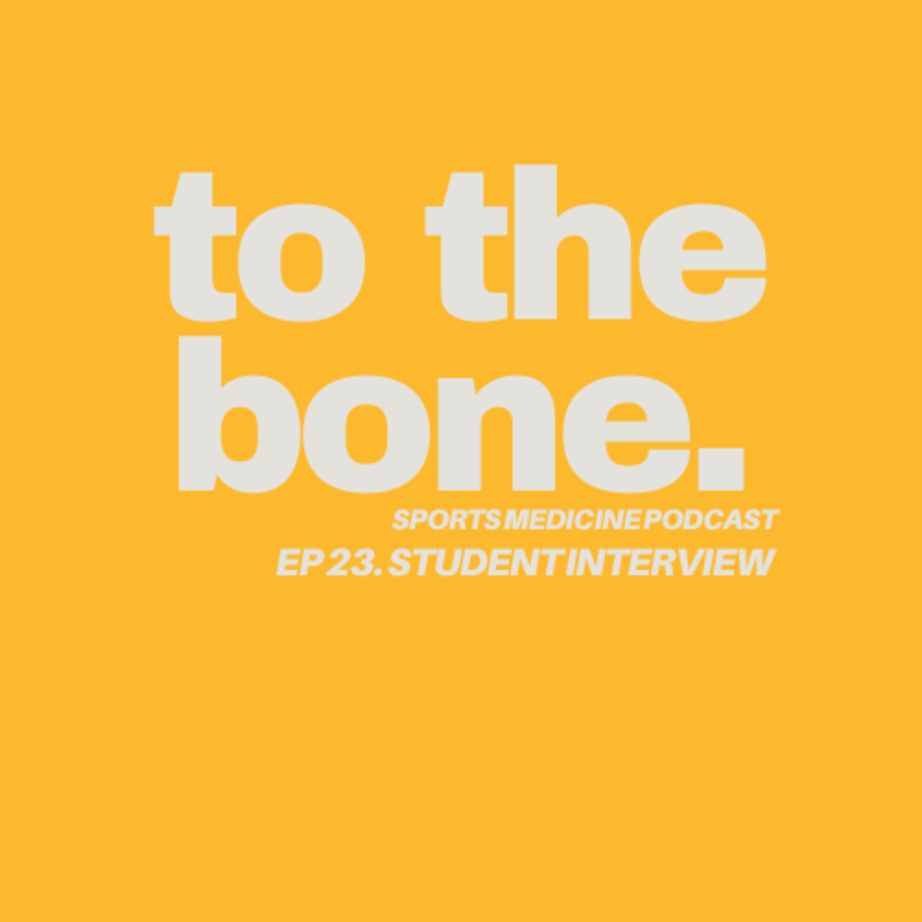 To The Bone: Sports Medicine Podcast
