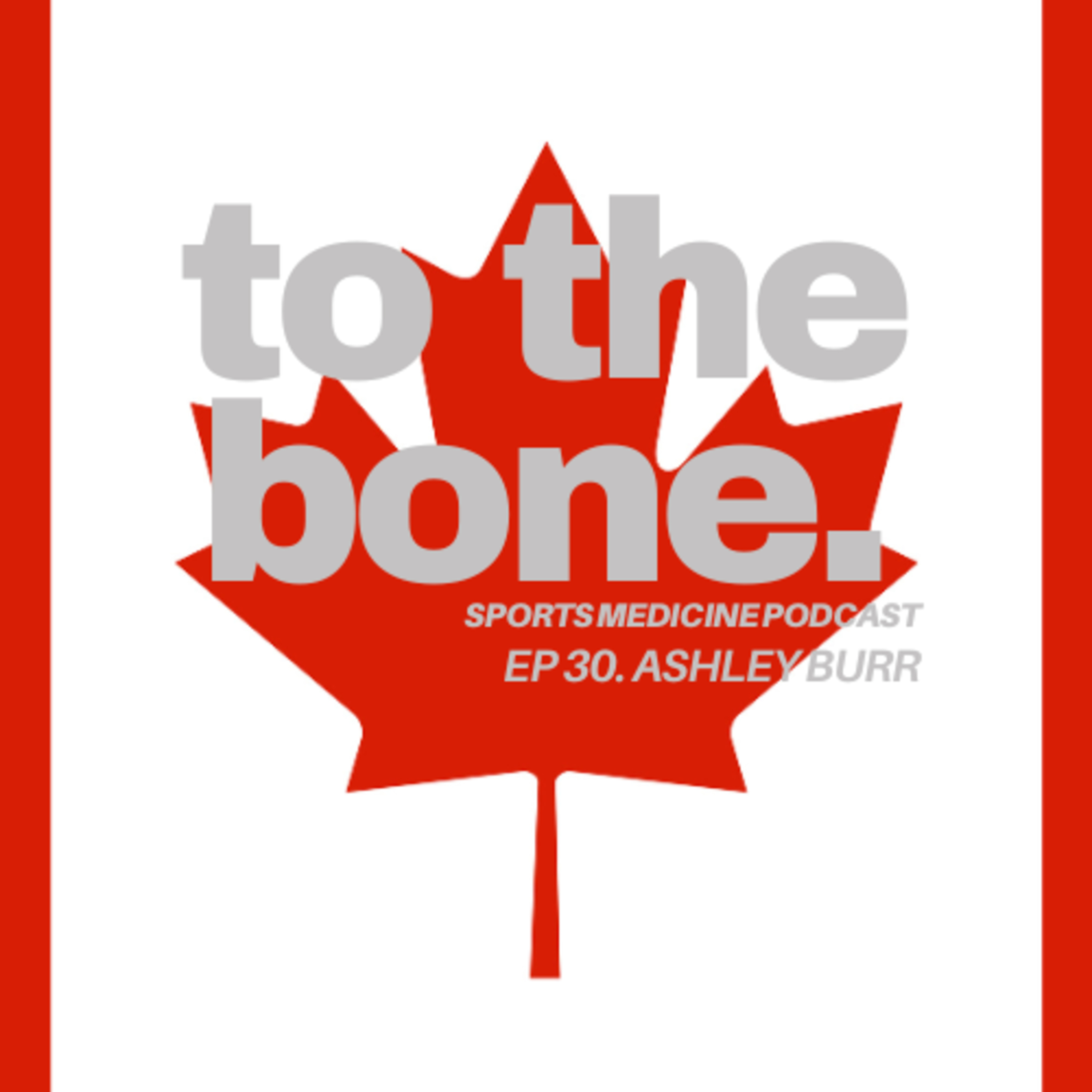 To The Bone: Sports Medicine Podcast