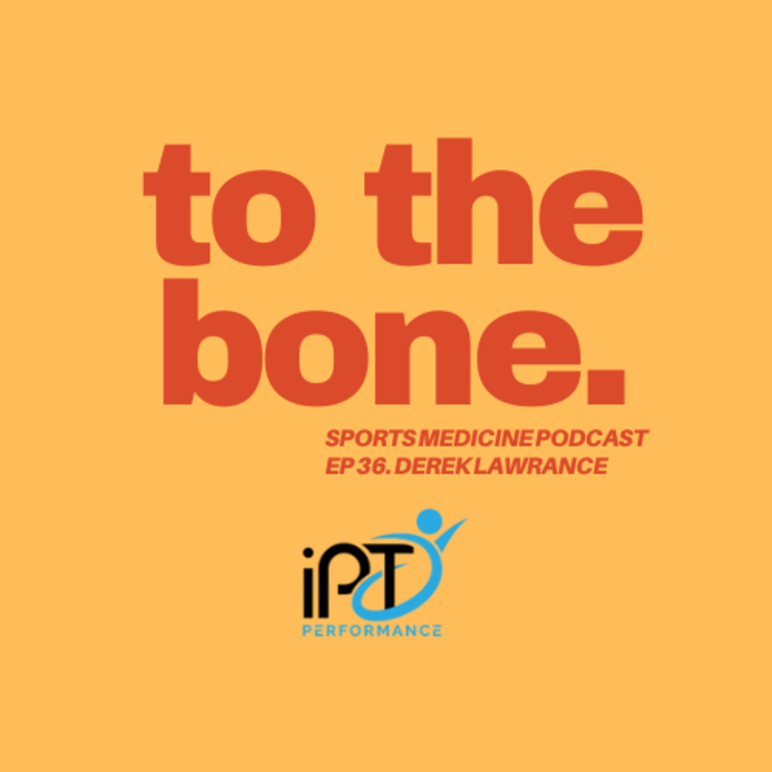 To The Bone: Sports Medicine Podcast