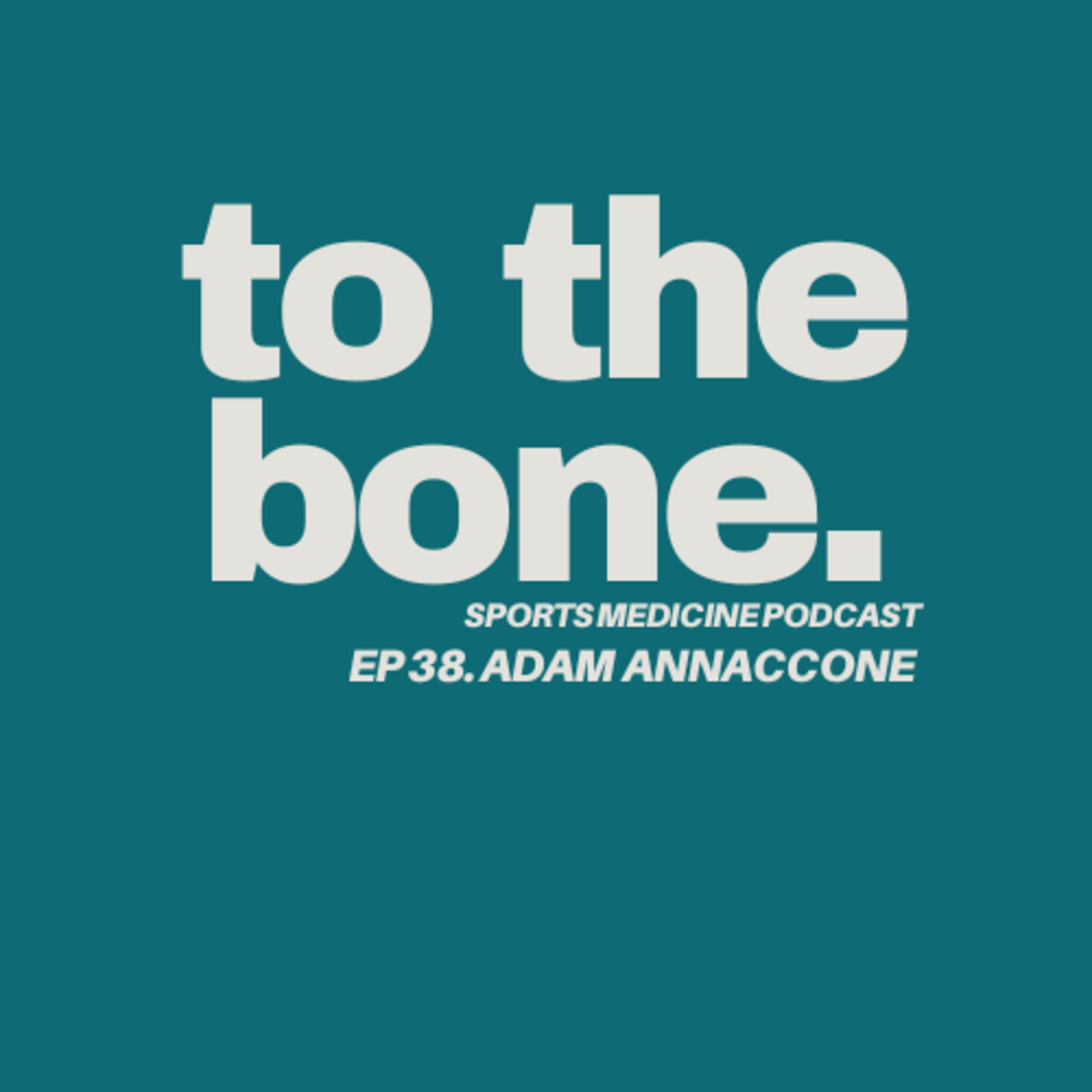 To The Bone: Sports Medicine Podcast