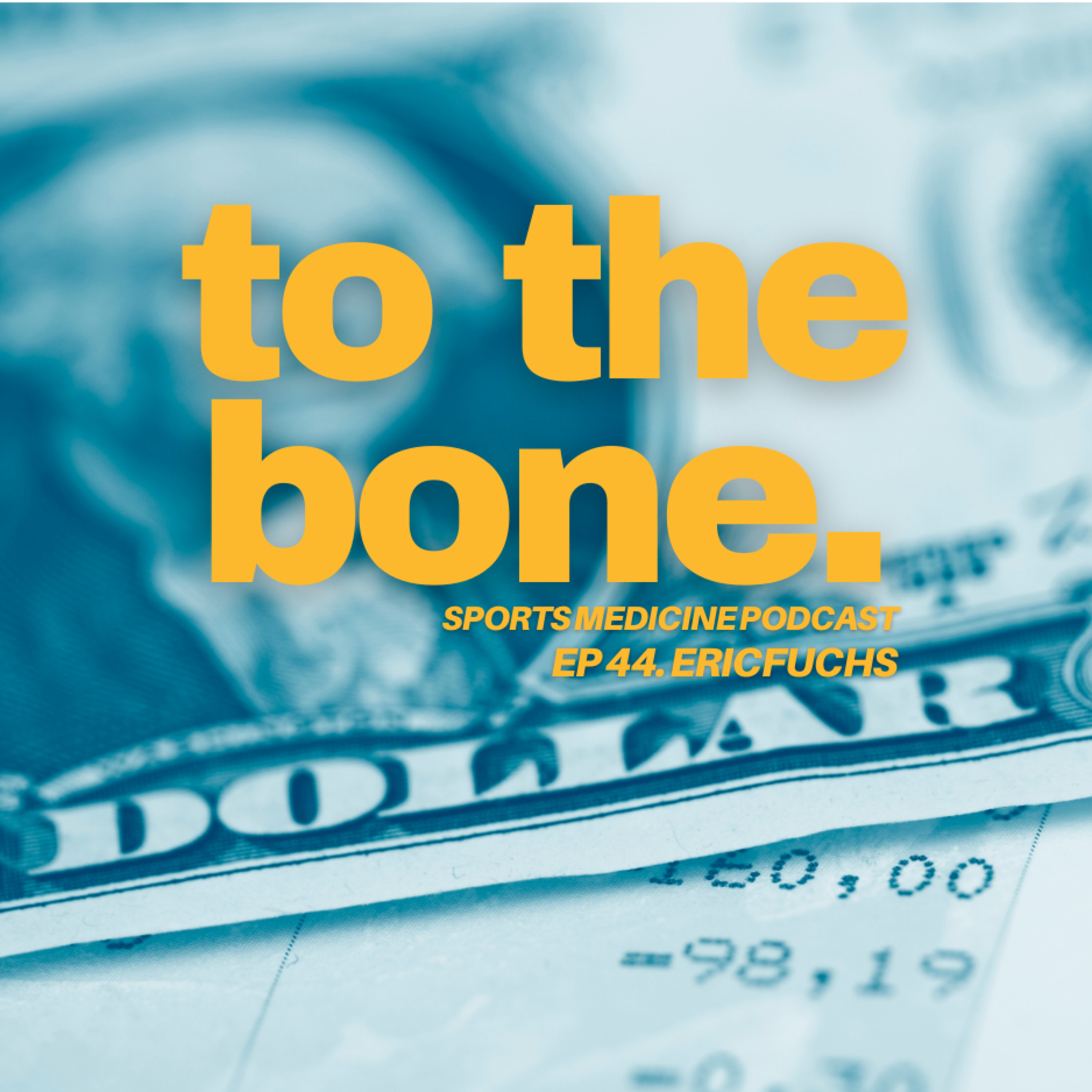 To The Bone: Sports Medicine Podcast