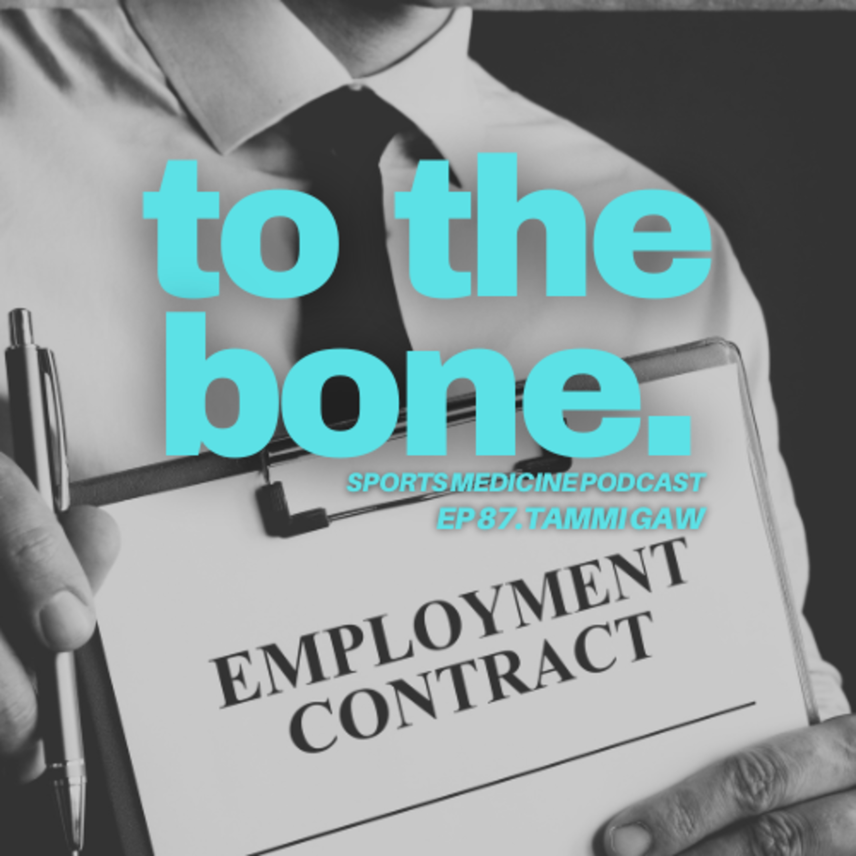  Ep 87. To The Bone: Non-Compete Clauses with Tammi Gaw episode artwork