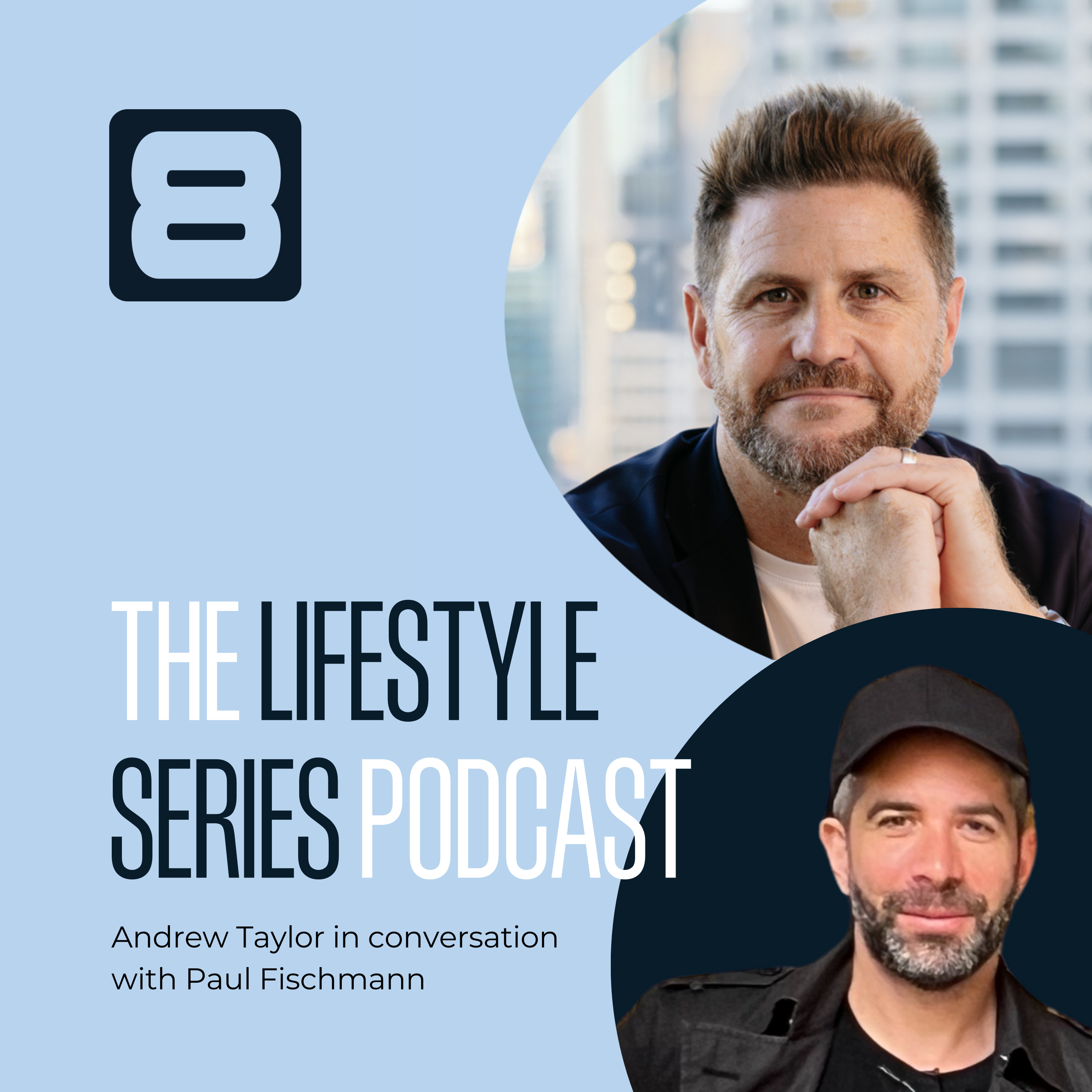 Transforming Spaces: Paul Fischmann’s Secrets to Boutique Hotel Success episode artwork