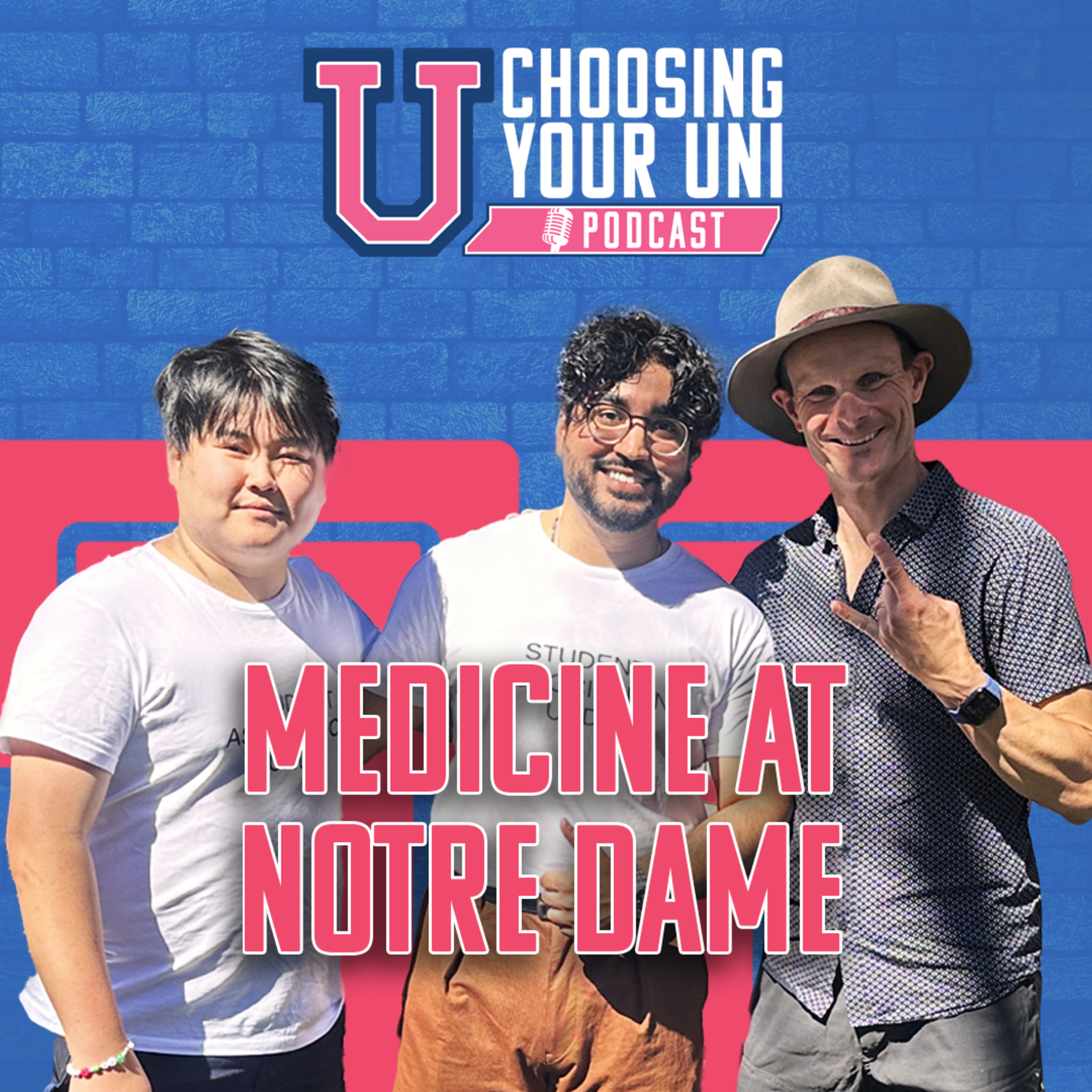 Studying Medicine at Notre Dame: Expectations vs. Reality episode artwork