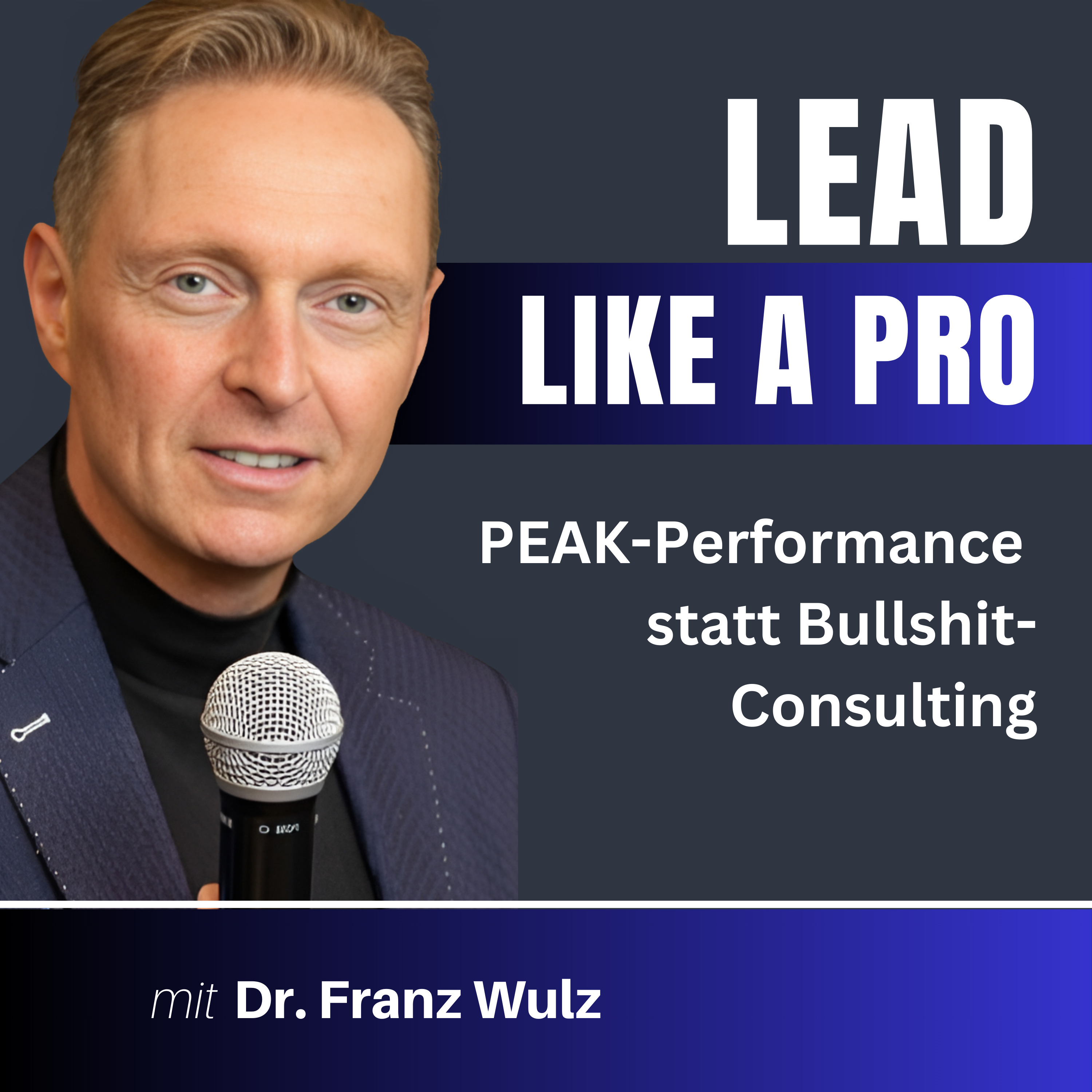 PEAK-Performance statt Bullshit-Consulting