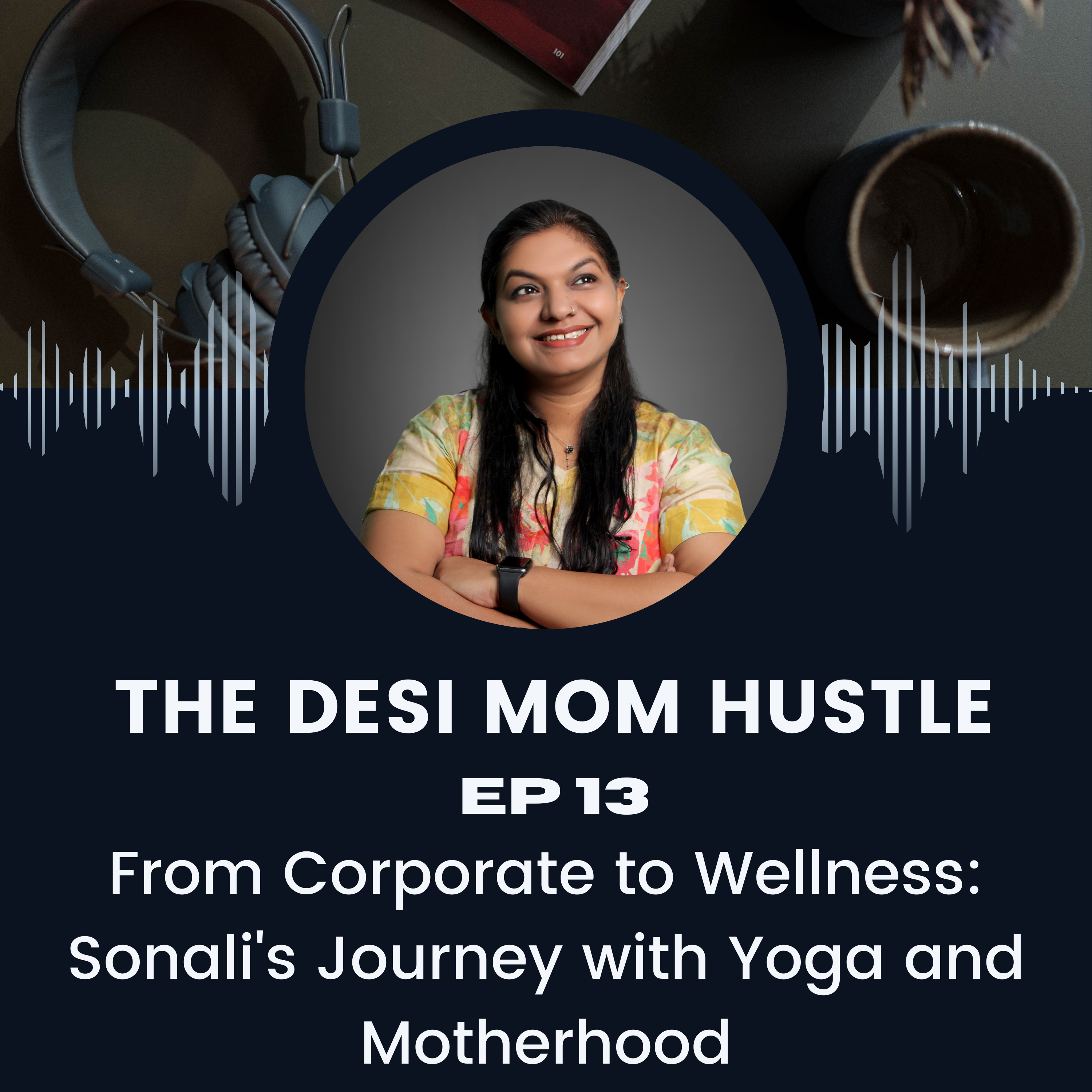 The Desi Hustle