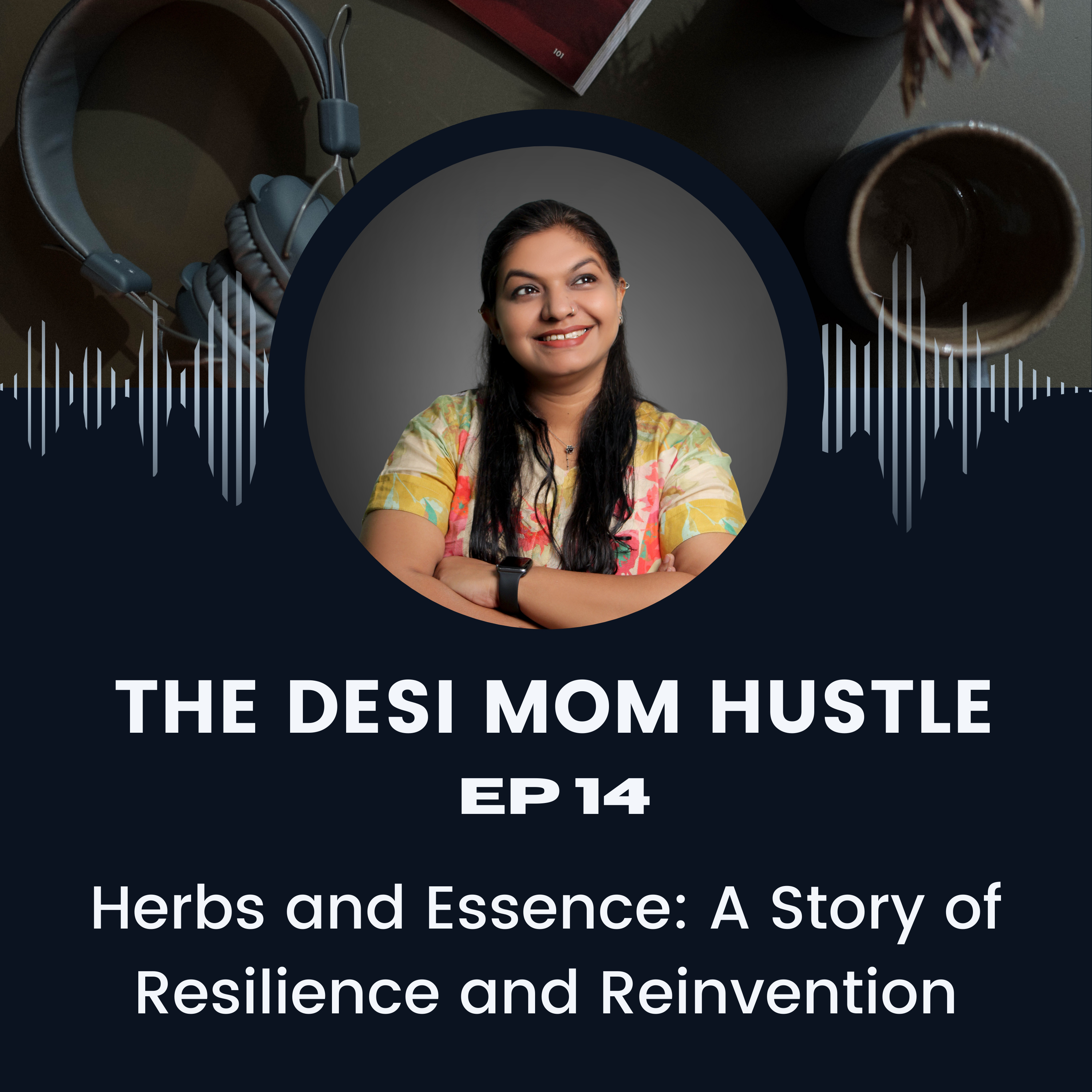 The Desi Hustle