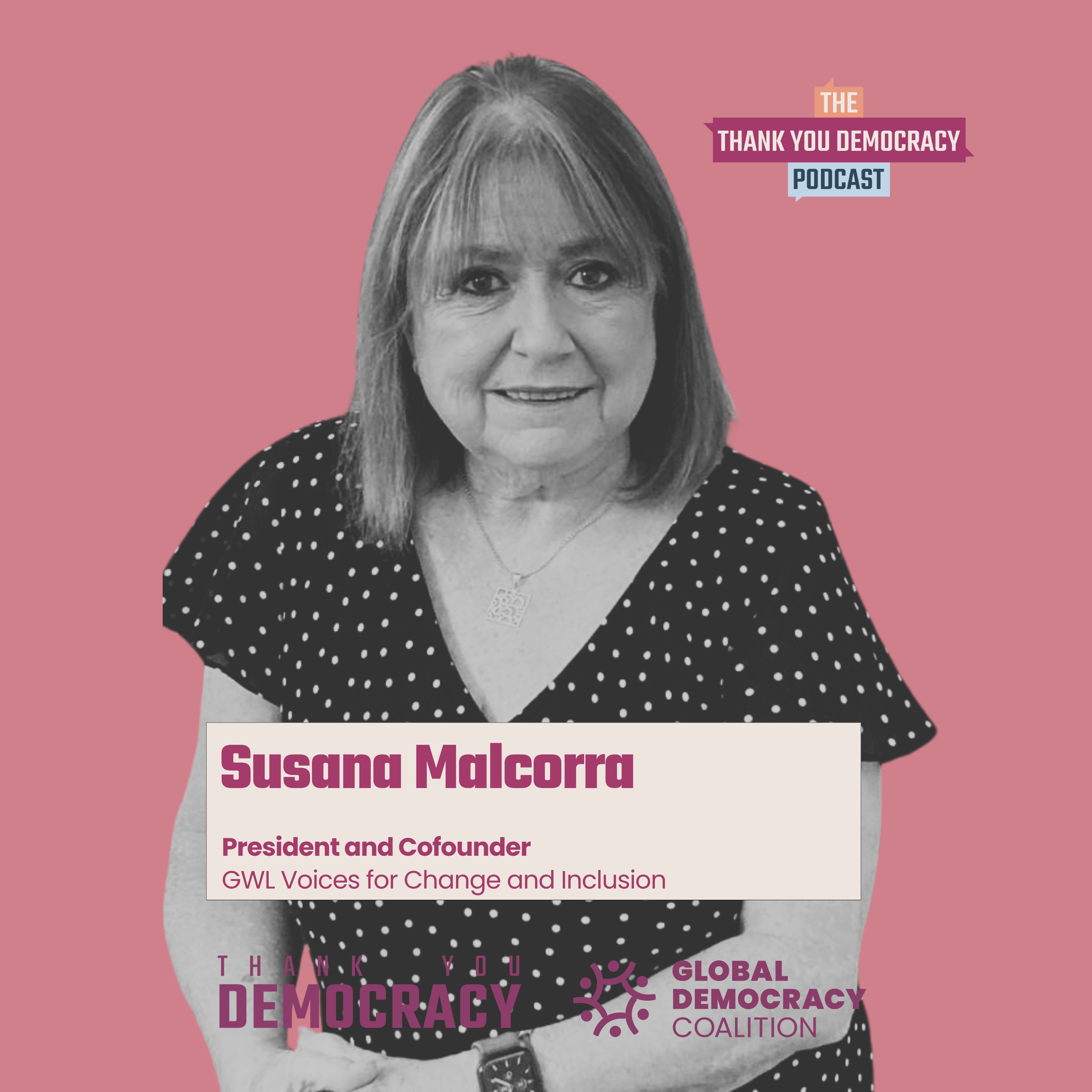 Global Female Champions and Democratic Backsliding with Susana Malcorra episode artwork