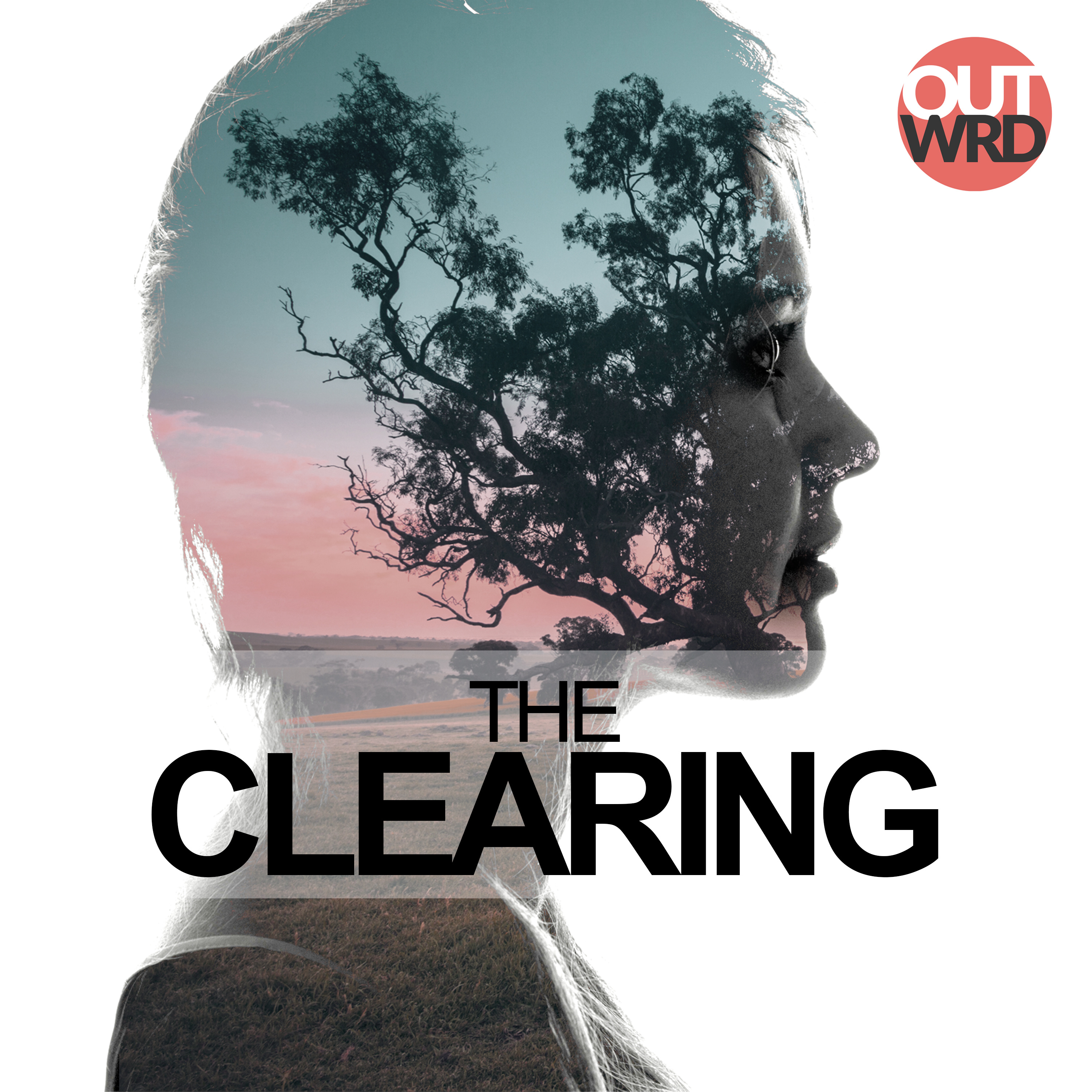 Part 1 | The Clearing