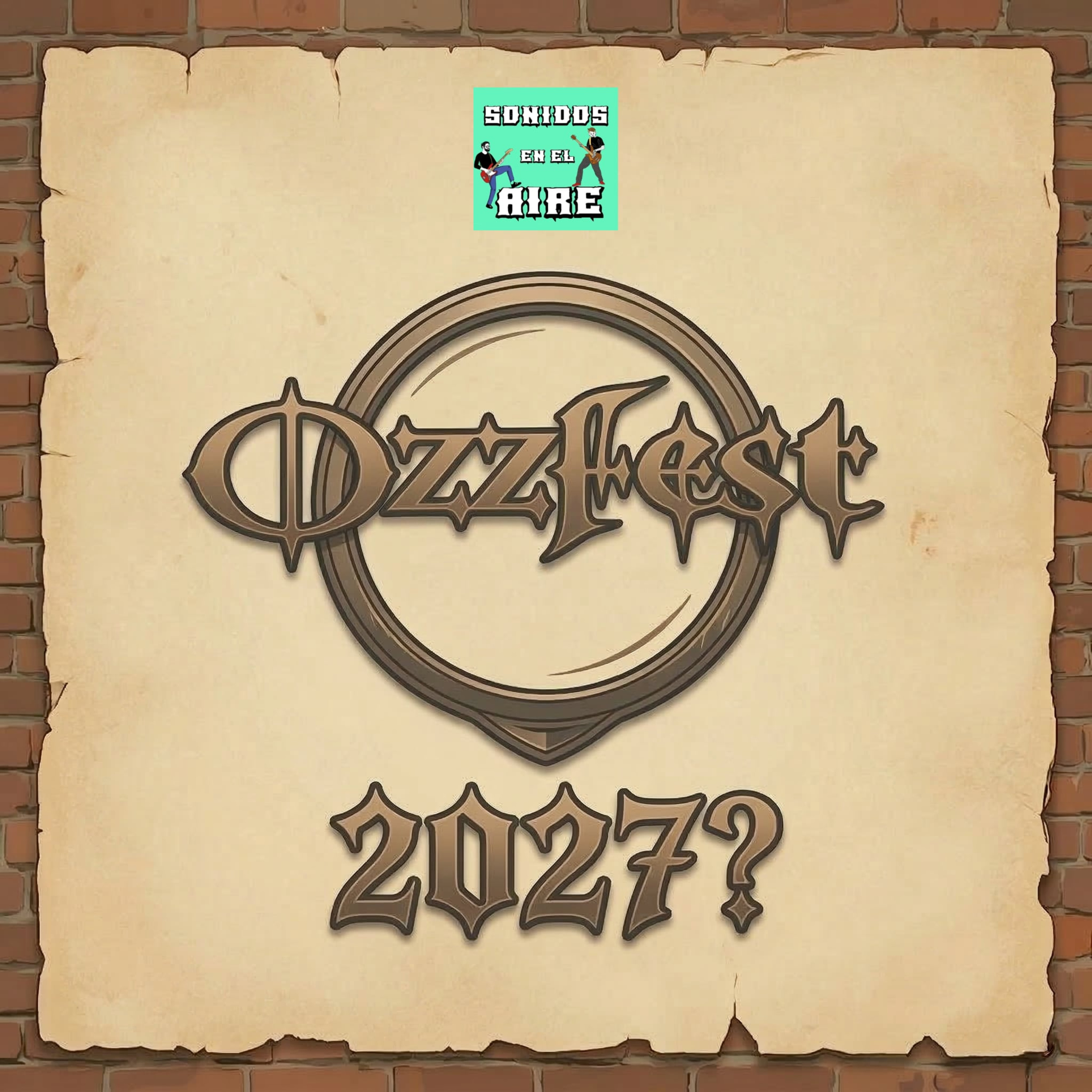 El Legado del Ozzfest y Rumores 2027 | Sonidos en el Aire 03x06  episode artwork