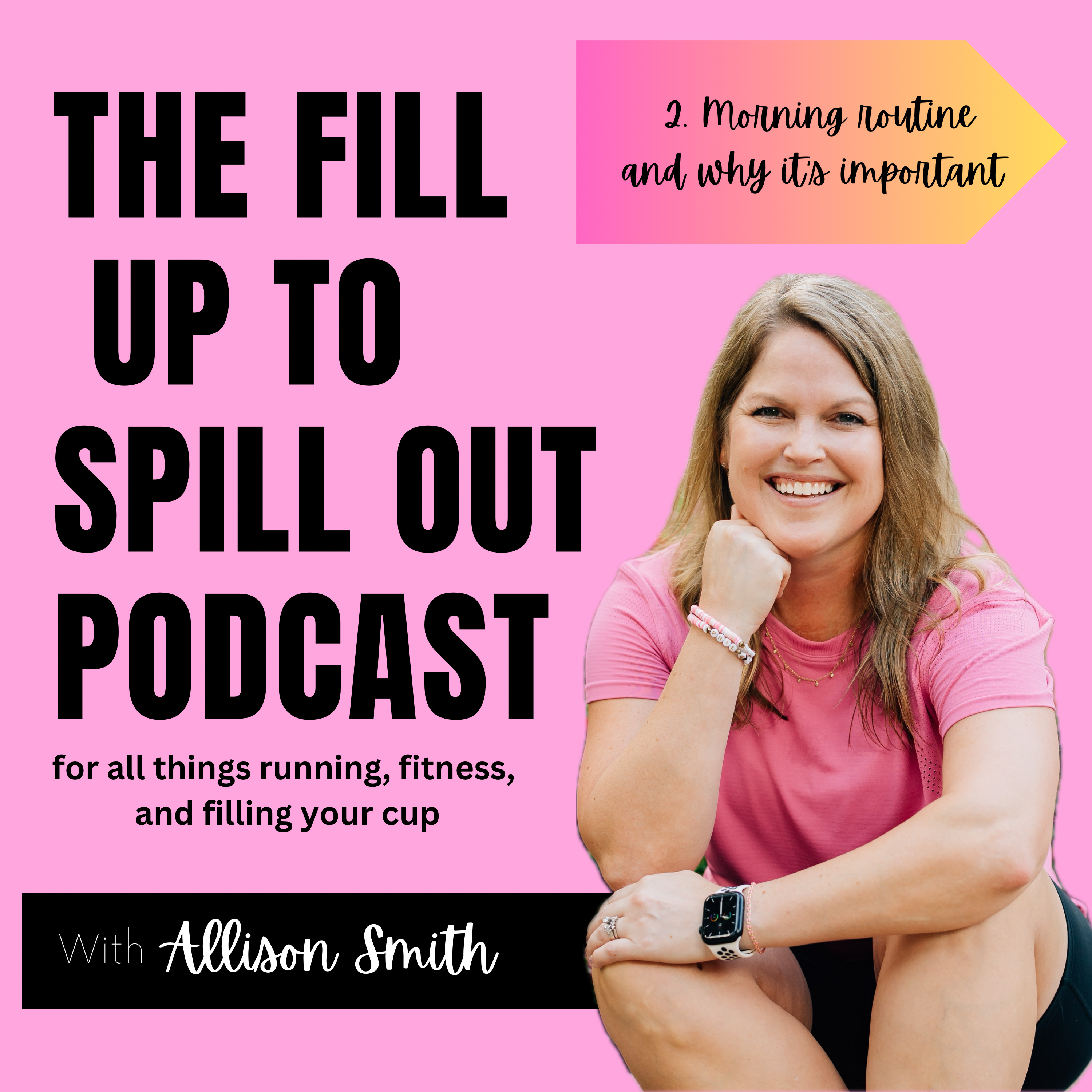 Episode 2: Morning routine and why it's important episode artwork