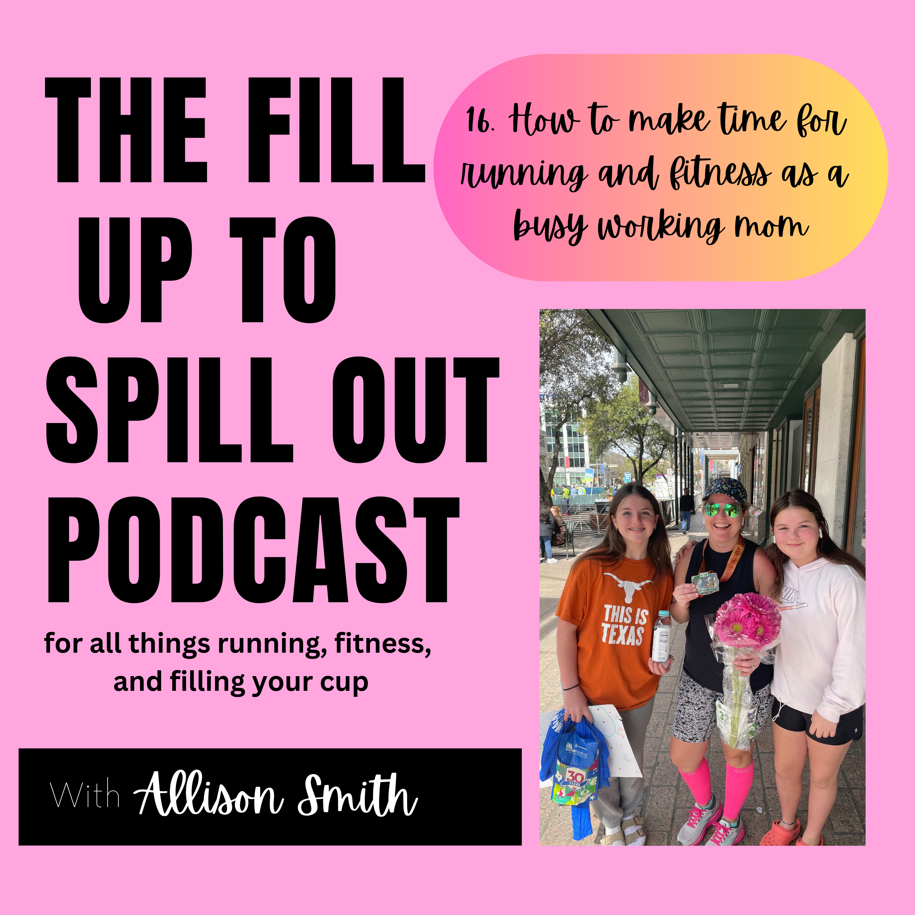 Episode 16: How to make time for running and fitness as a busy working mom episode artwork