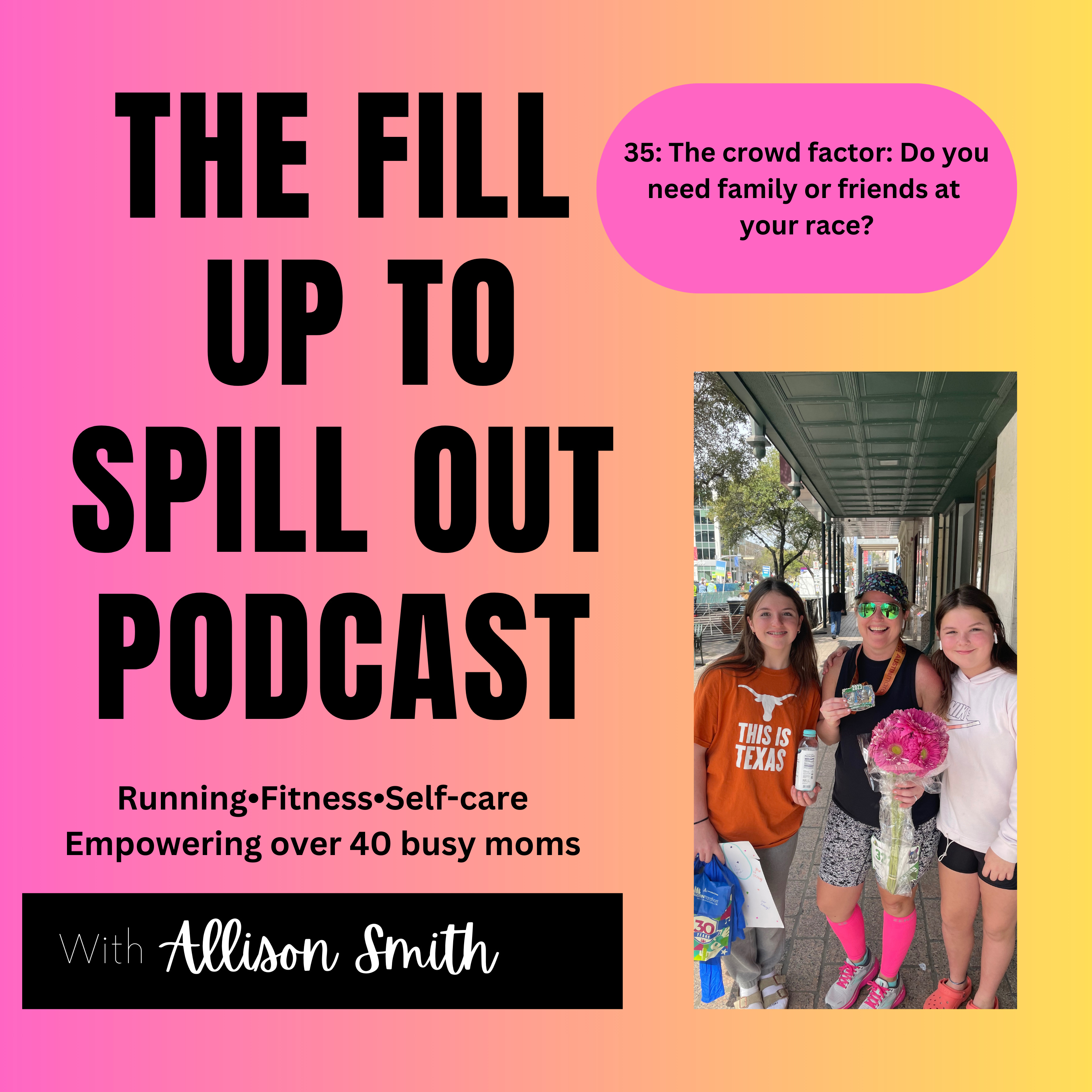 Episode 35: The crowd factor: Do you need family or friends at your race? episode artwork