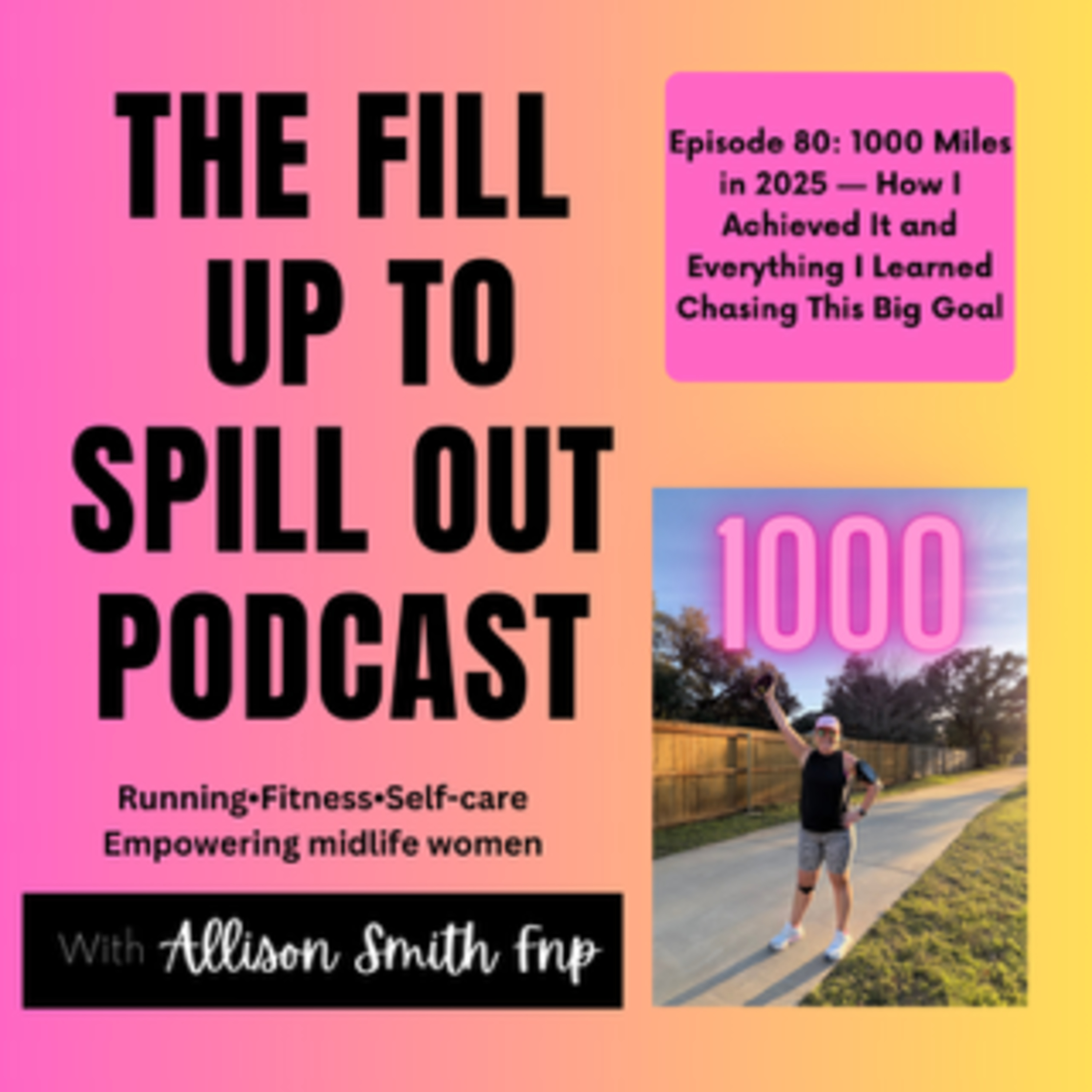 Ep 80: 1000 Miles in 2025 ā How I Achieved It and Everything I Learned Chasing This Big Goal