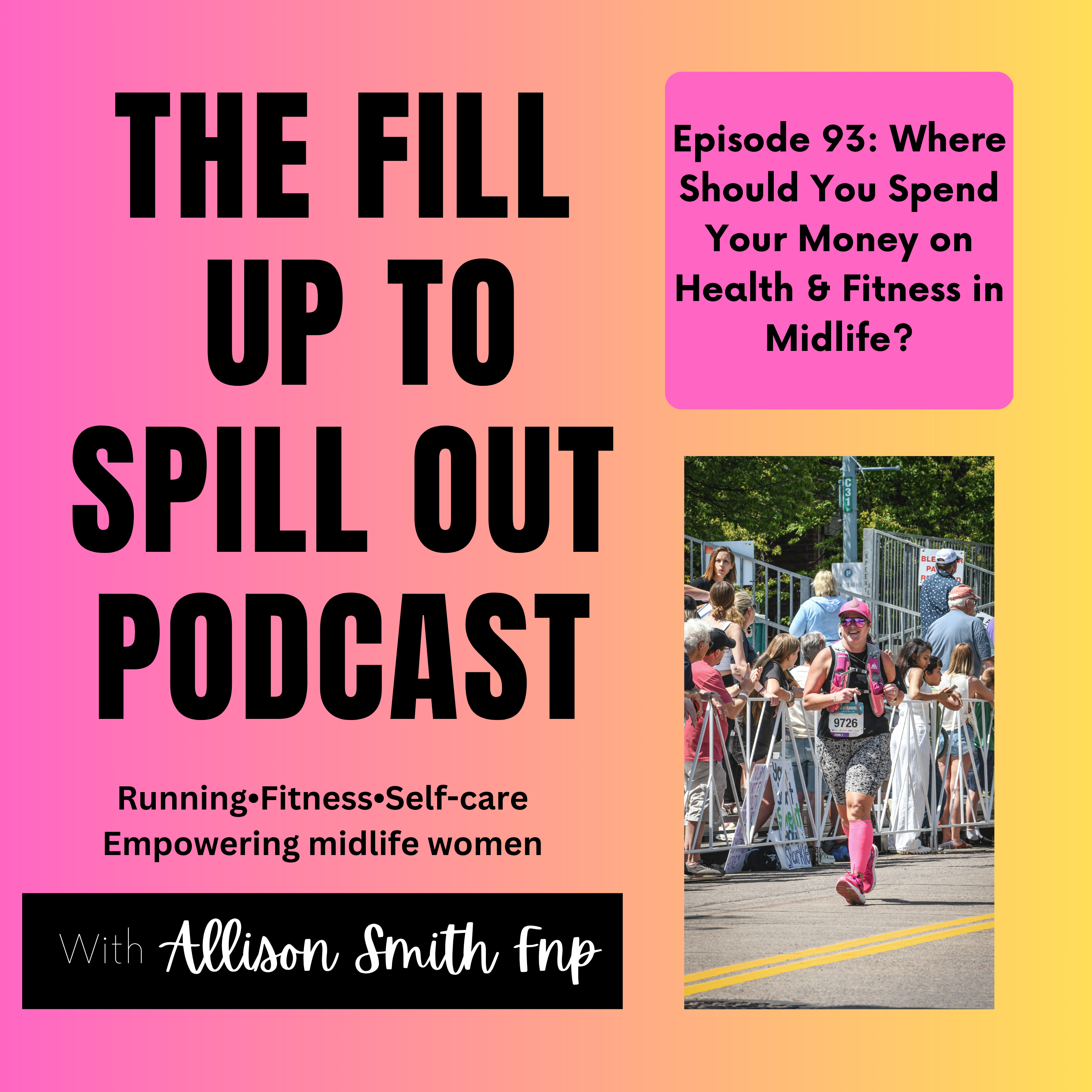 Ep 93: Where Should You Spend Your Money on Health & Fitness in Midlife? episode artwork