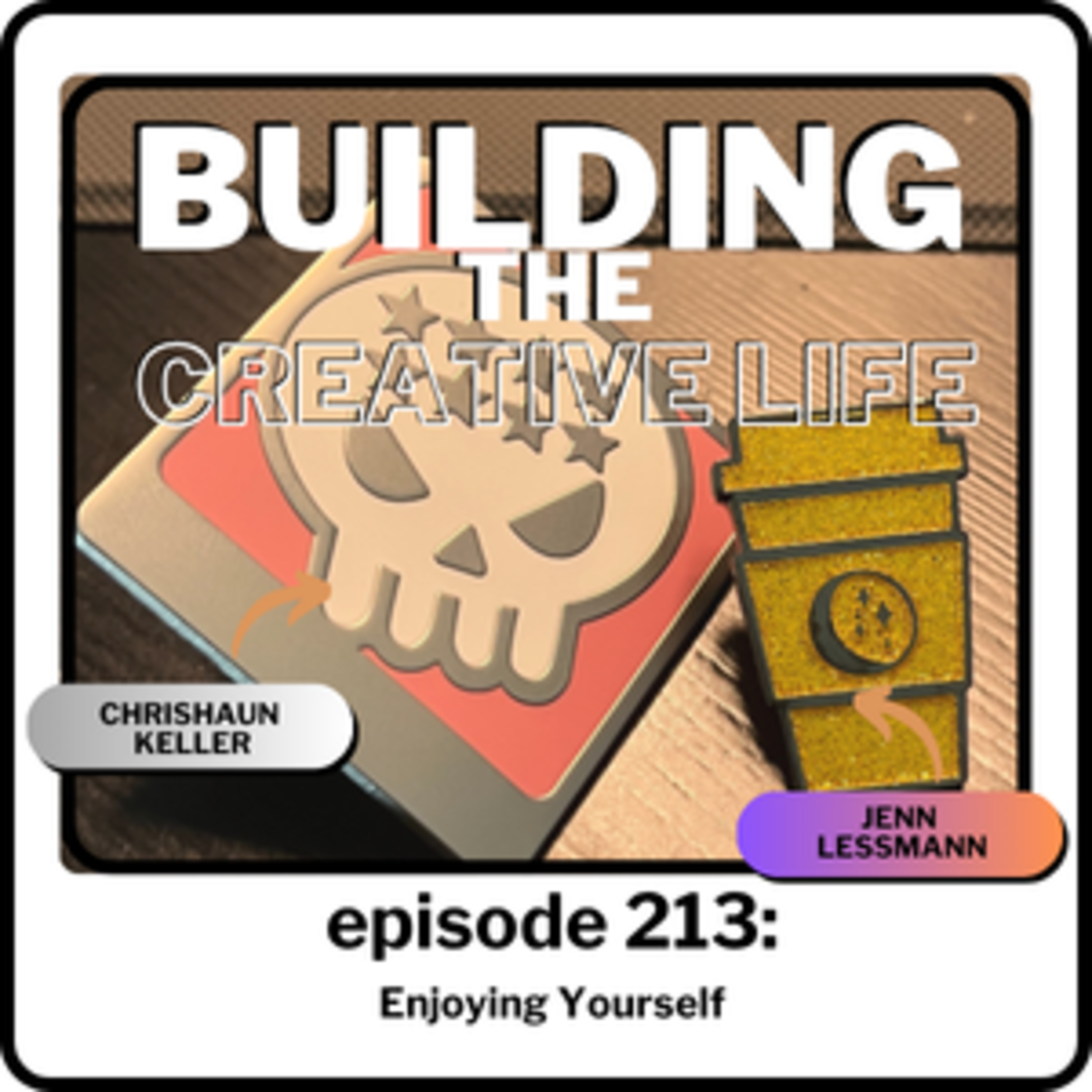 Building the Creative Life