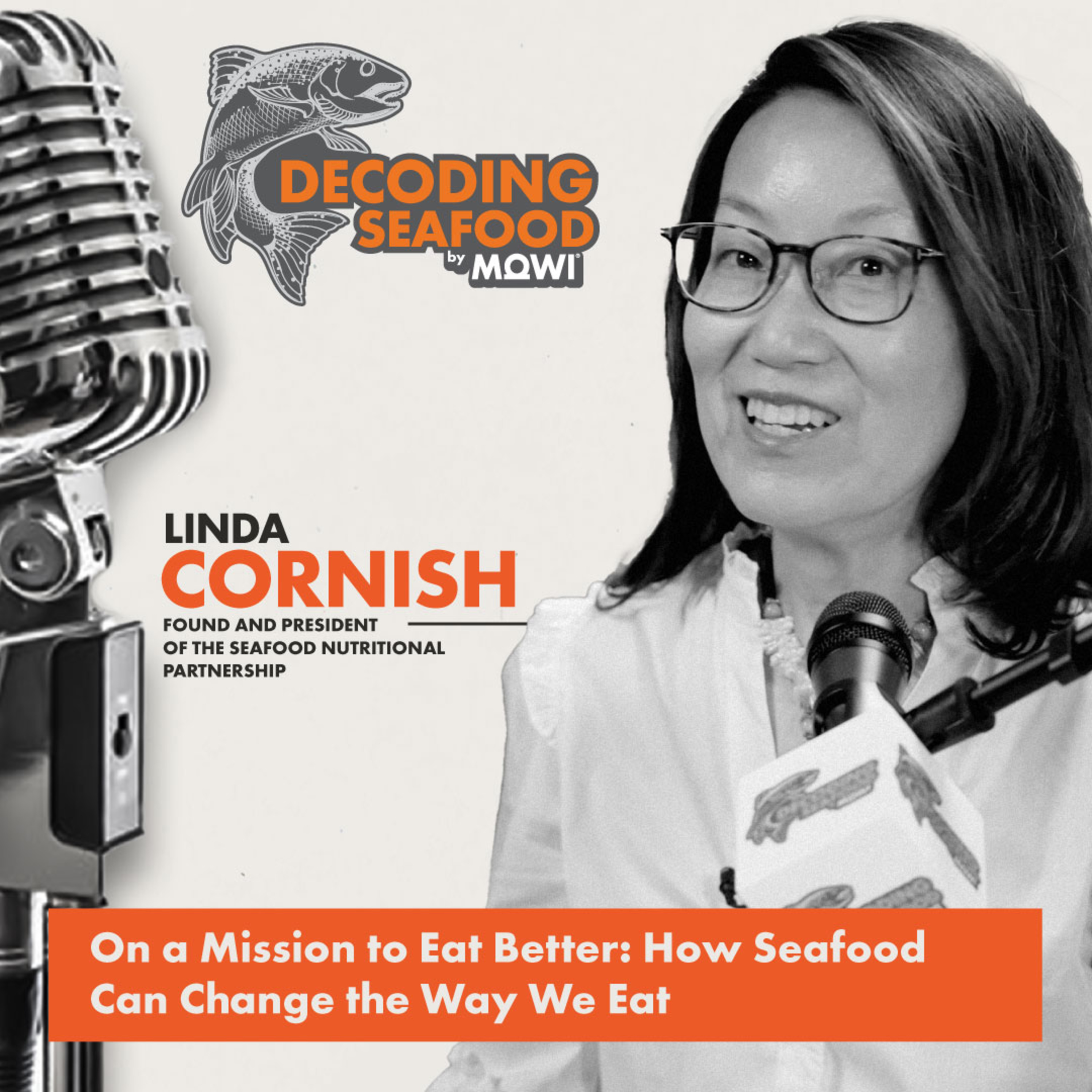Decoding Seafood Symposium Series Launch | Linda Cornish on Food, Family & Health