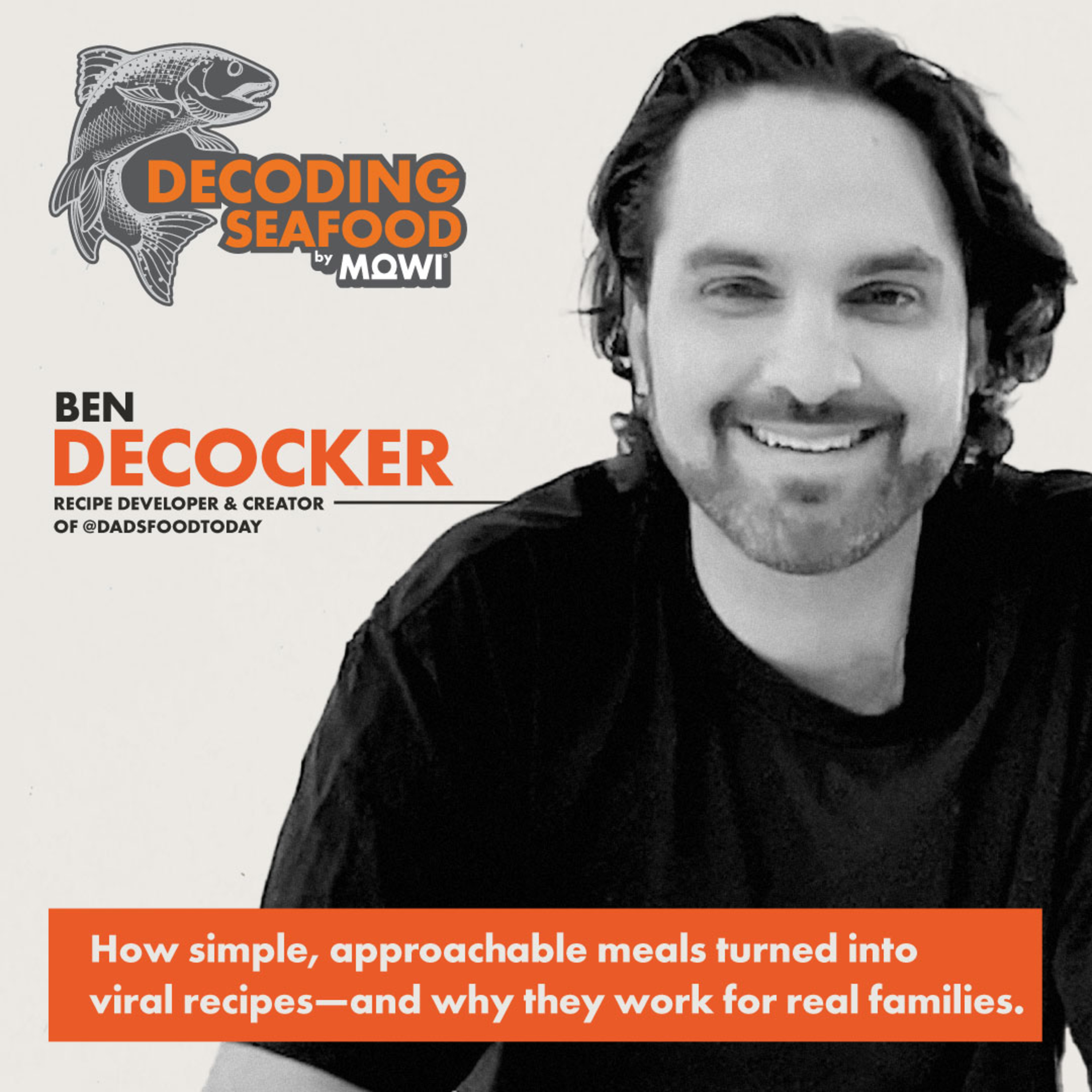 Ben DeCocker shares how simple, approachable meals turned into viral recipes—and why they work for real families.