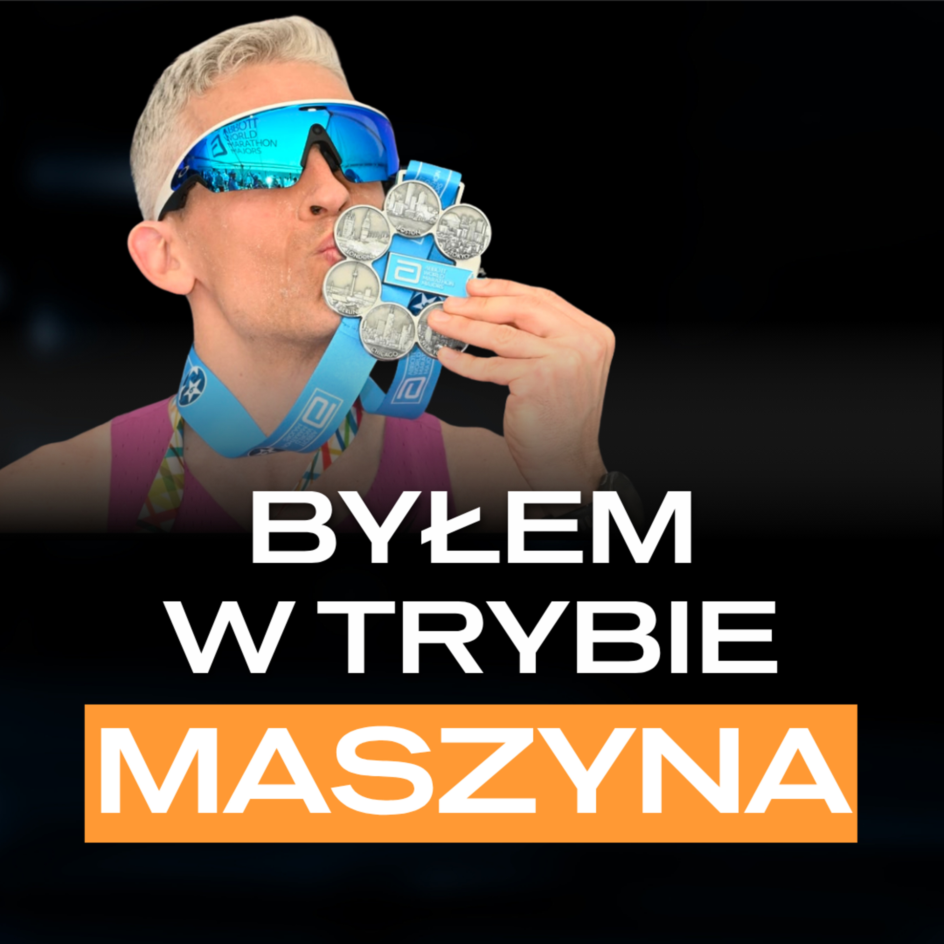 #368 Jak osiągnąć szalony cel w 2,5 roku? Mój system na TOP 6 maratonów: World Marathon Majors episode artwork