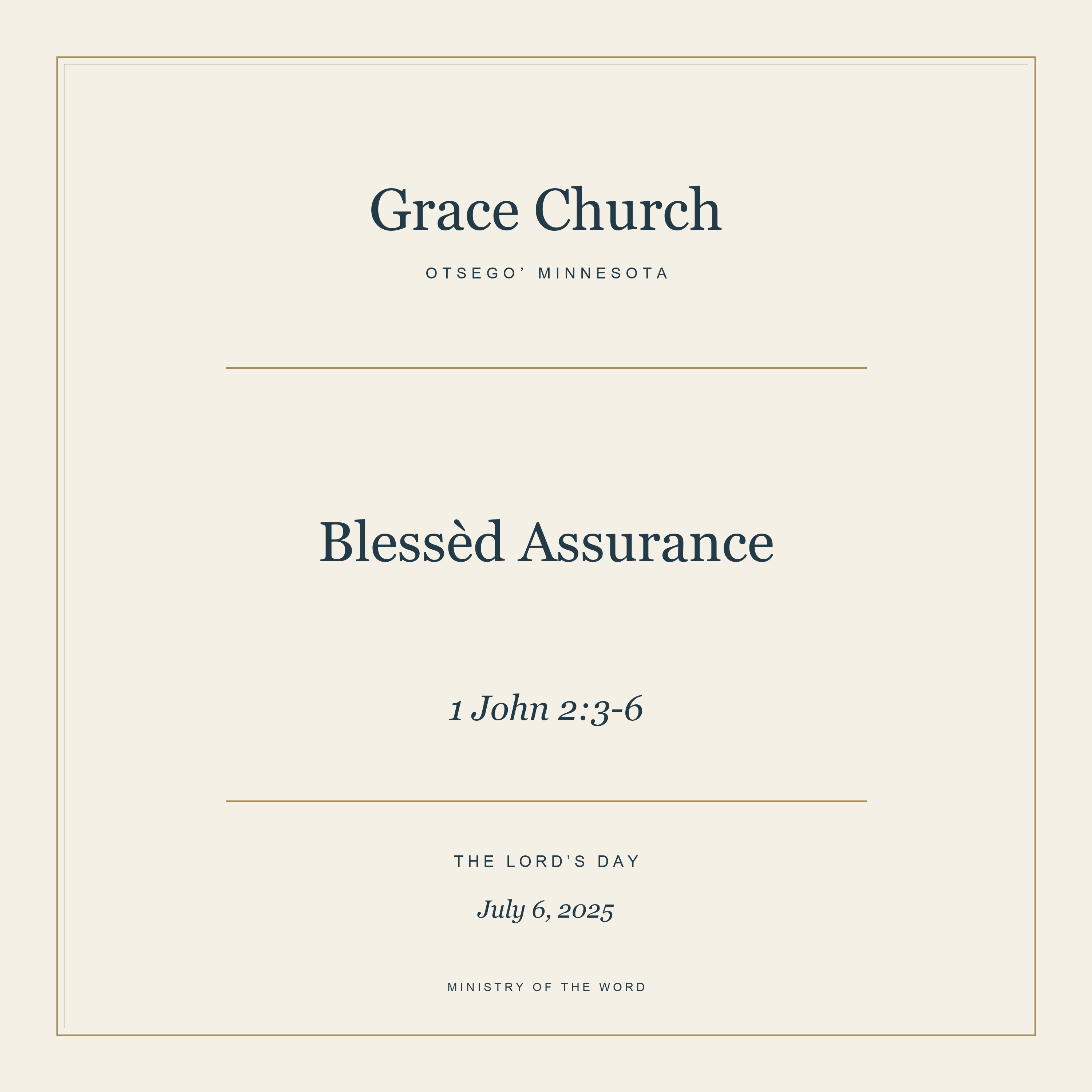 1 John 2:3-6: Blessèd Assurance episode artwork