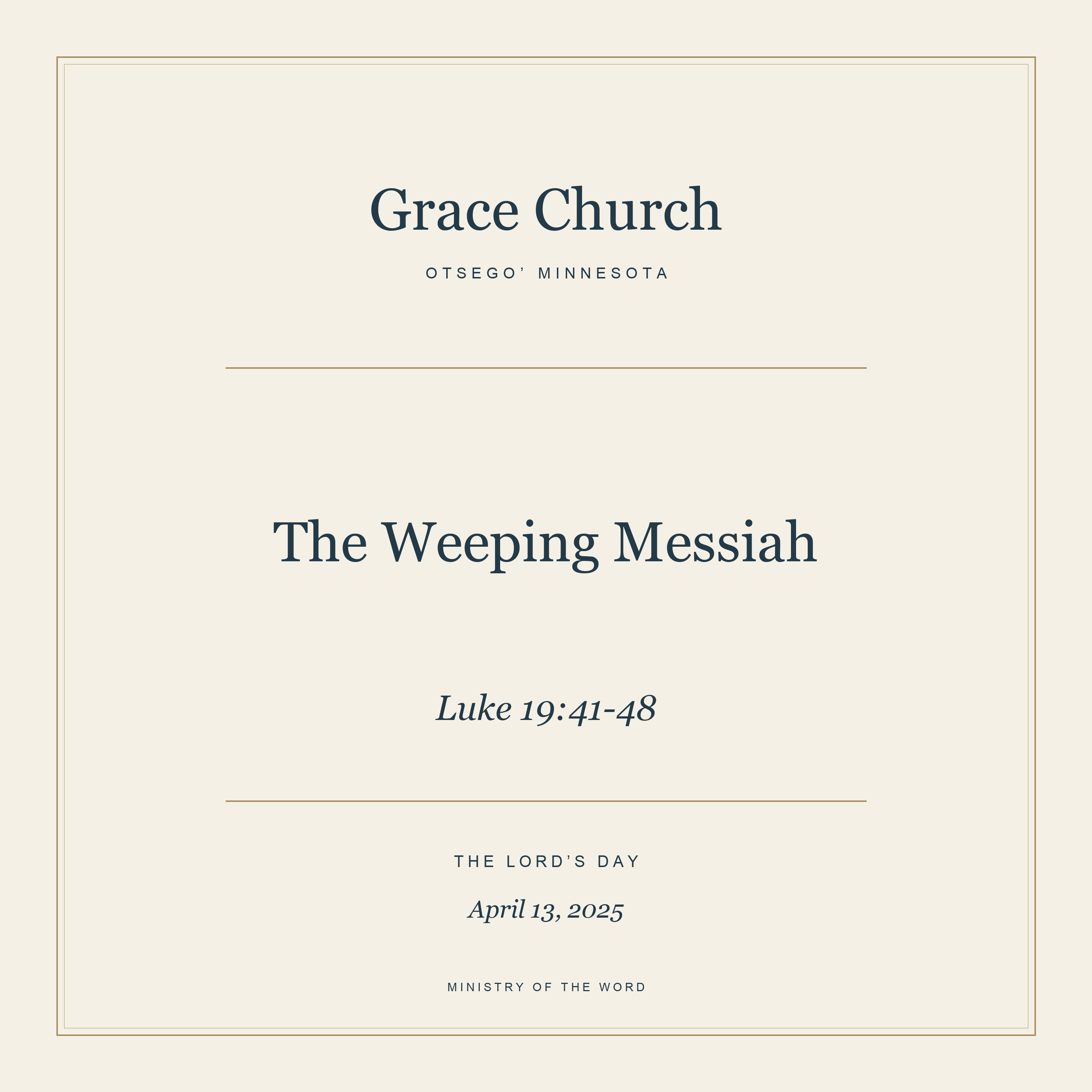 Luke 19:41-48: The Weeping Messiah episode artwork