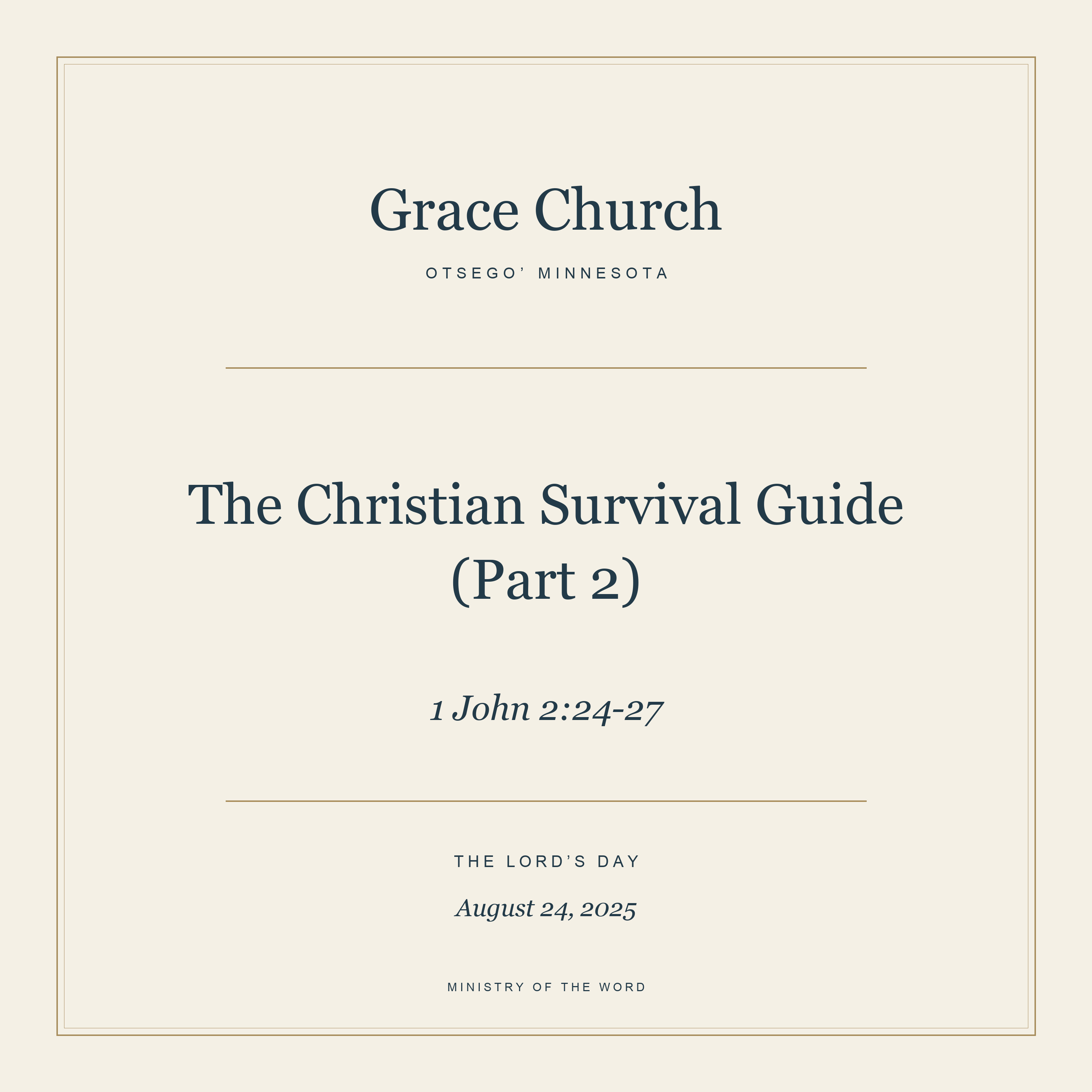 1 John 2:24-27: The Christian Survival Guide (Part 2) episode artwork