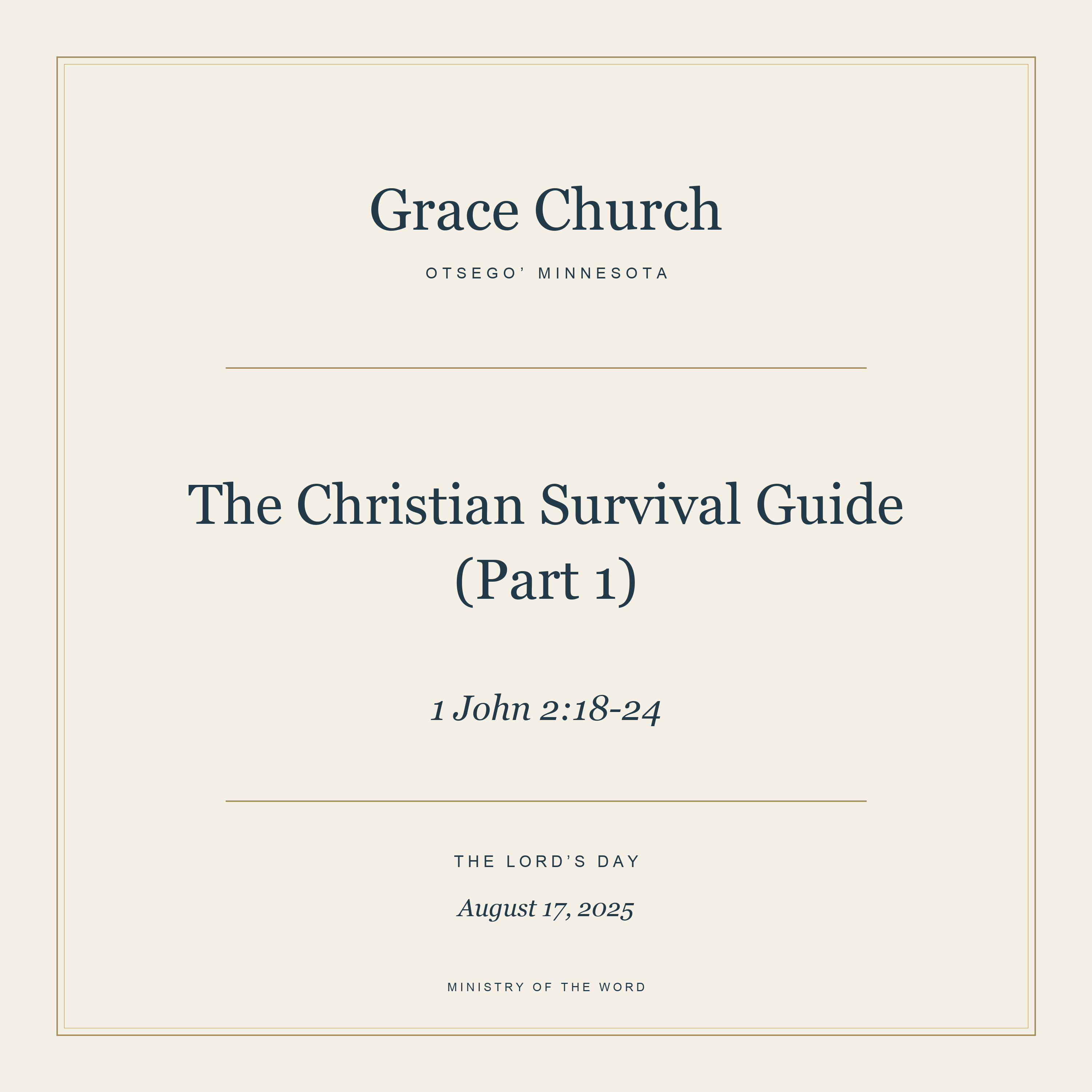 1 John 2:18-24: The Christian Survival Guide (Part 1) episode artwork