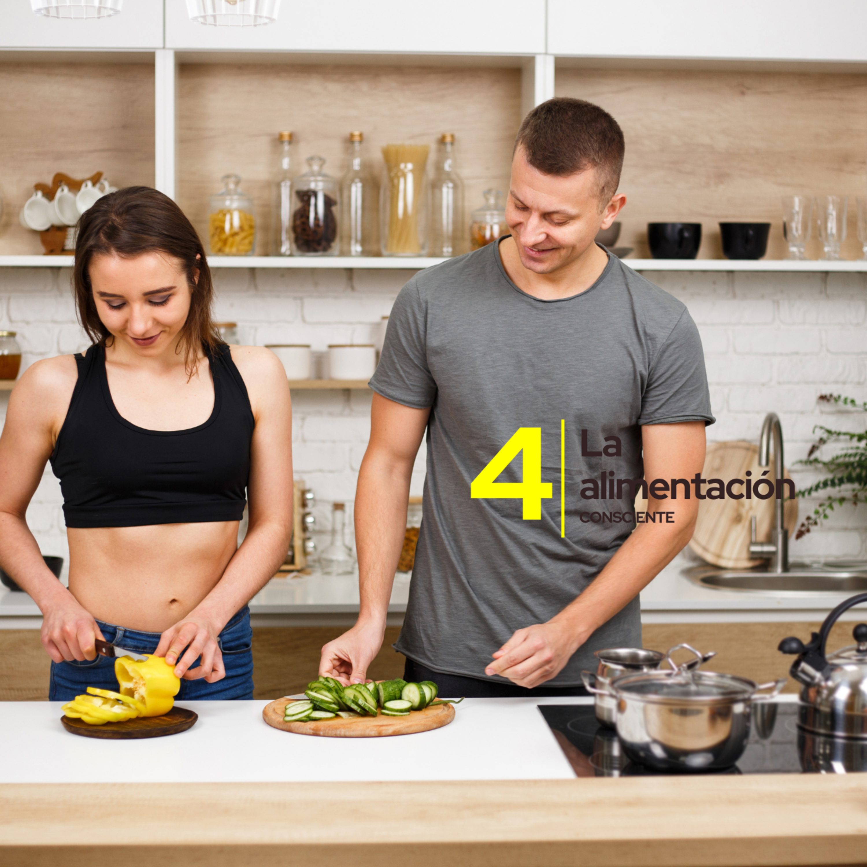 4. La alimentación consciente