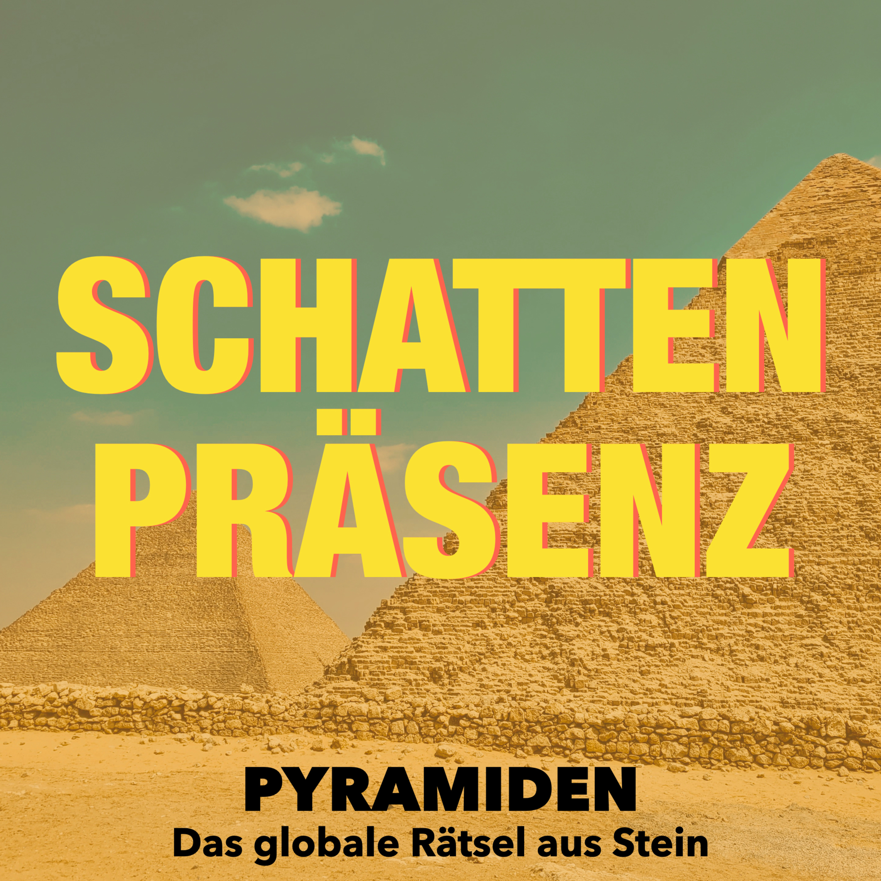 Pyramiden – Das globale Rätsel aus Stein (History) episode artwork