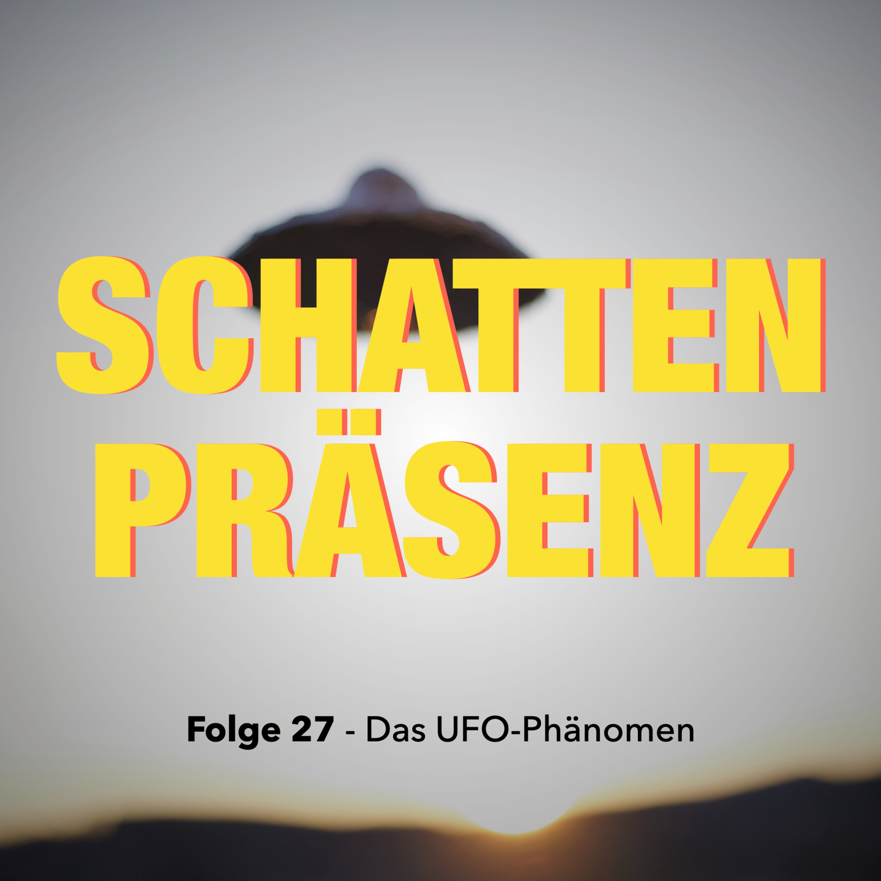 Folge 27: Das UFO-Phänomen episode artwork