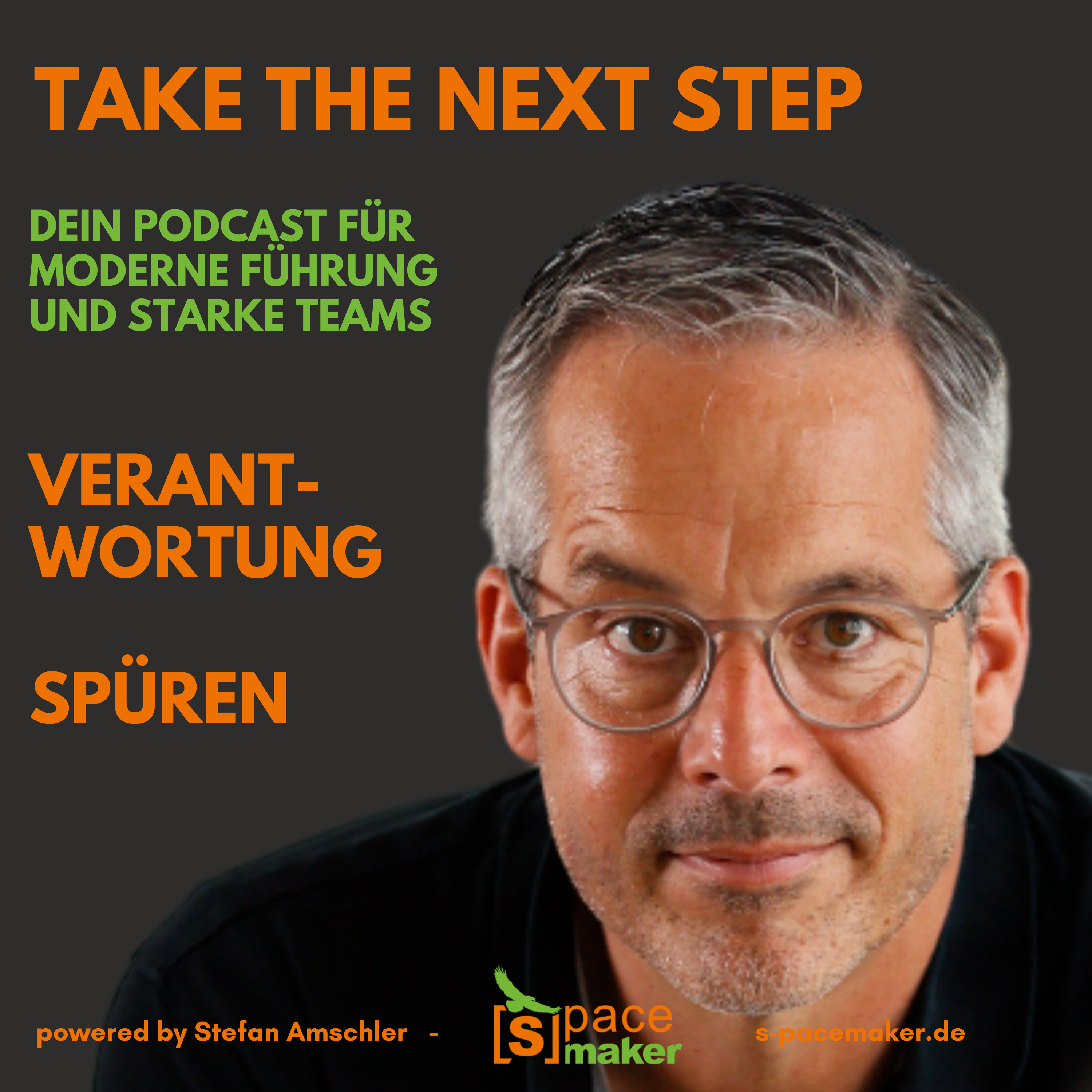 Take The Next Step - Dein Podcast für moderne Führung und starke Teams!