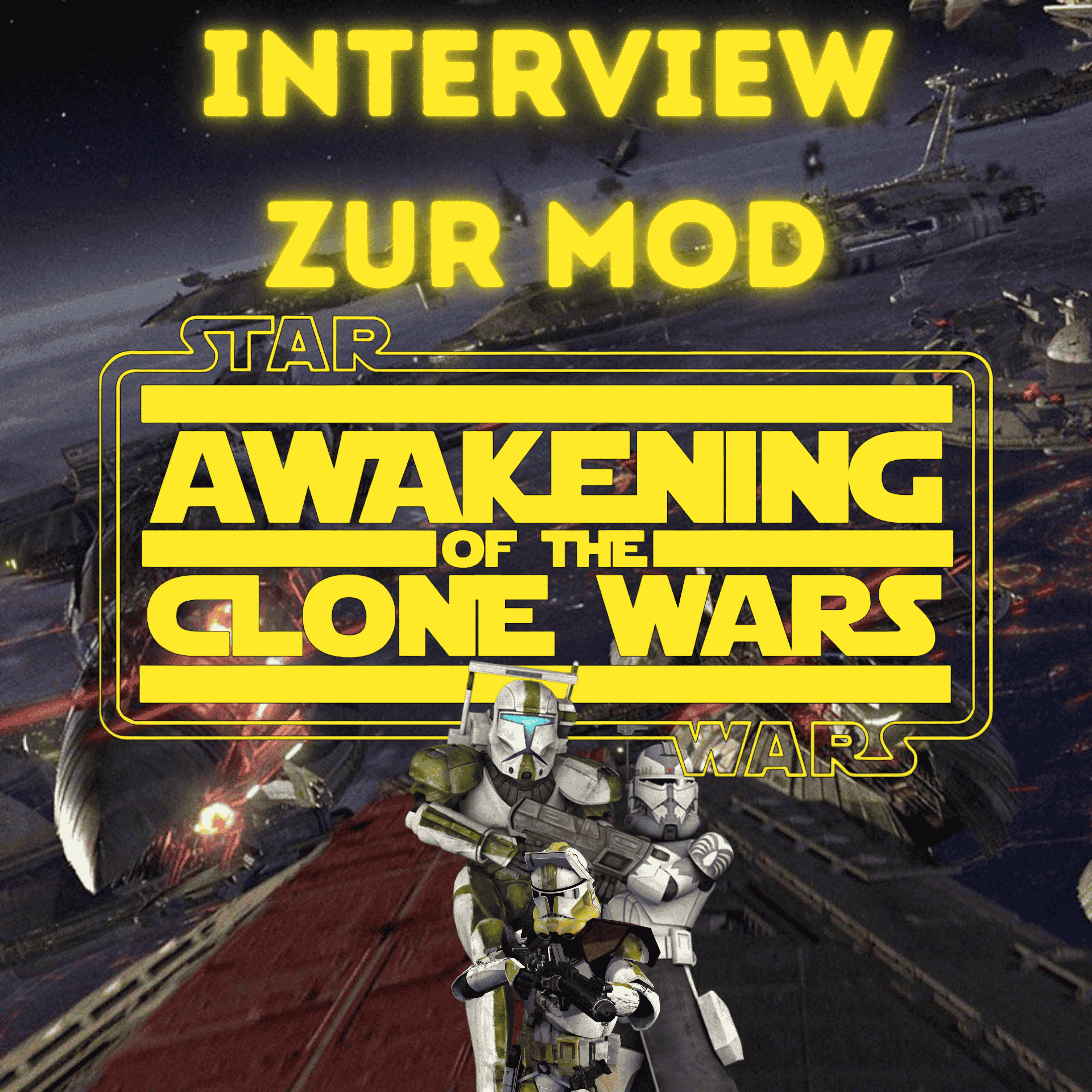 #7 - Awakening of the Clone Wars - Das Interview episode artwork