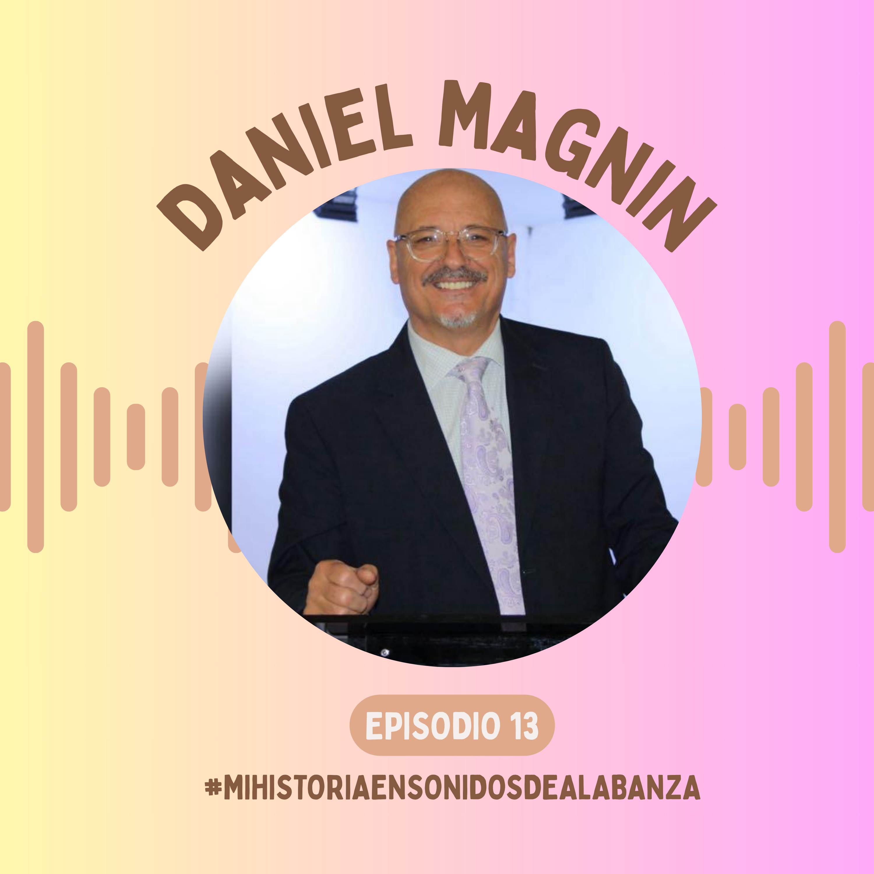 MI HISTORIA EN SONIDOS DE ALABANZA