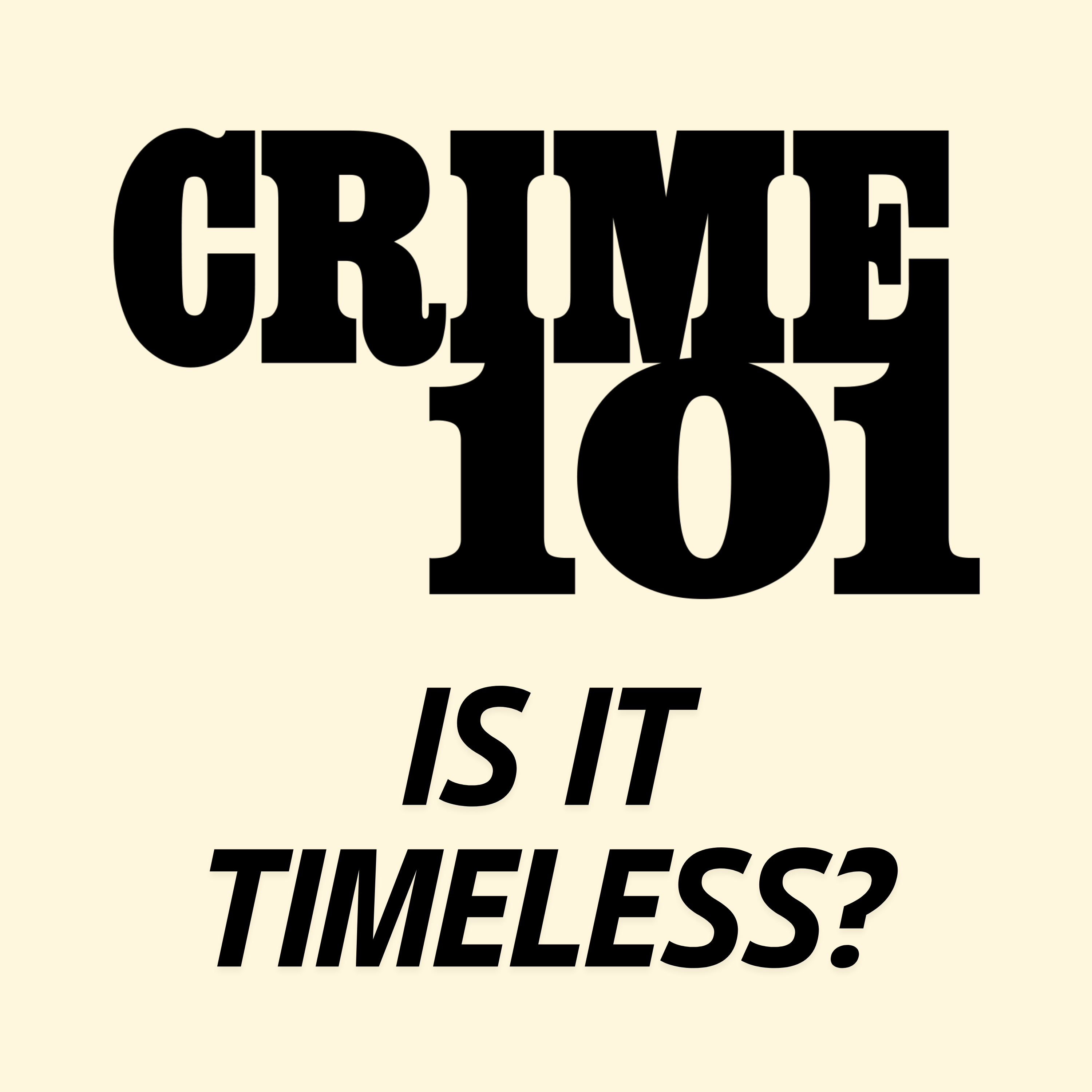 CRIME 101 Movie Discussion | Is It Timeless? | *SPOILERS episode artwork