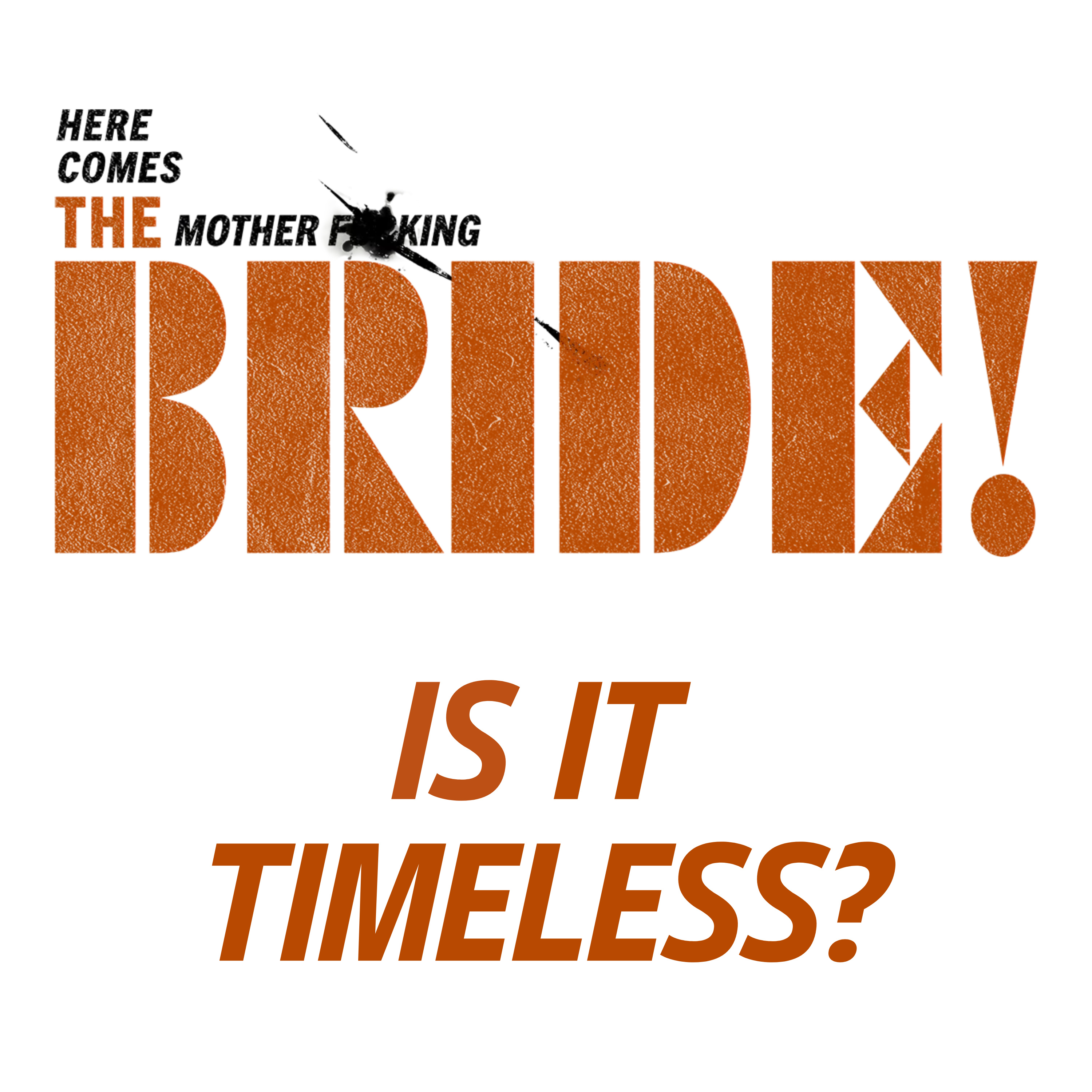THE BRIDE! Movie Discussion | Is It Timeless? | *SPOILERS episode artwork