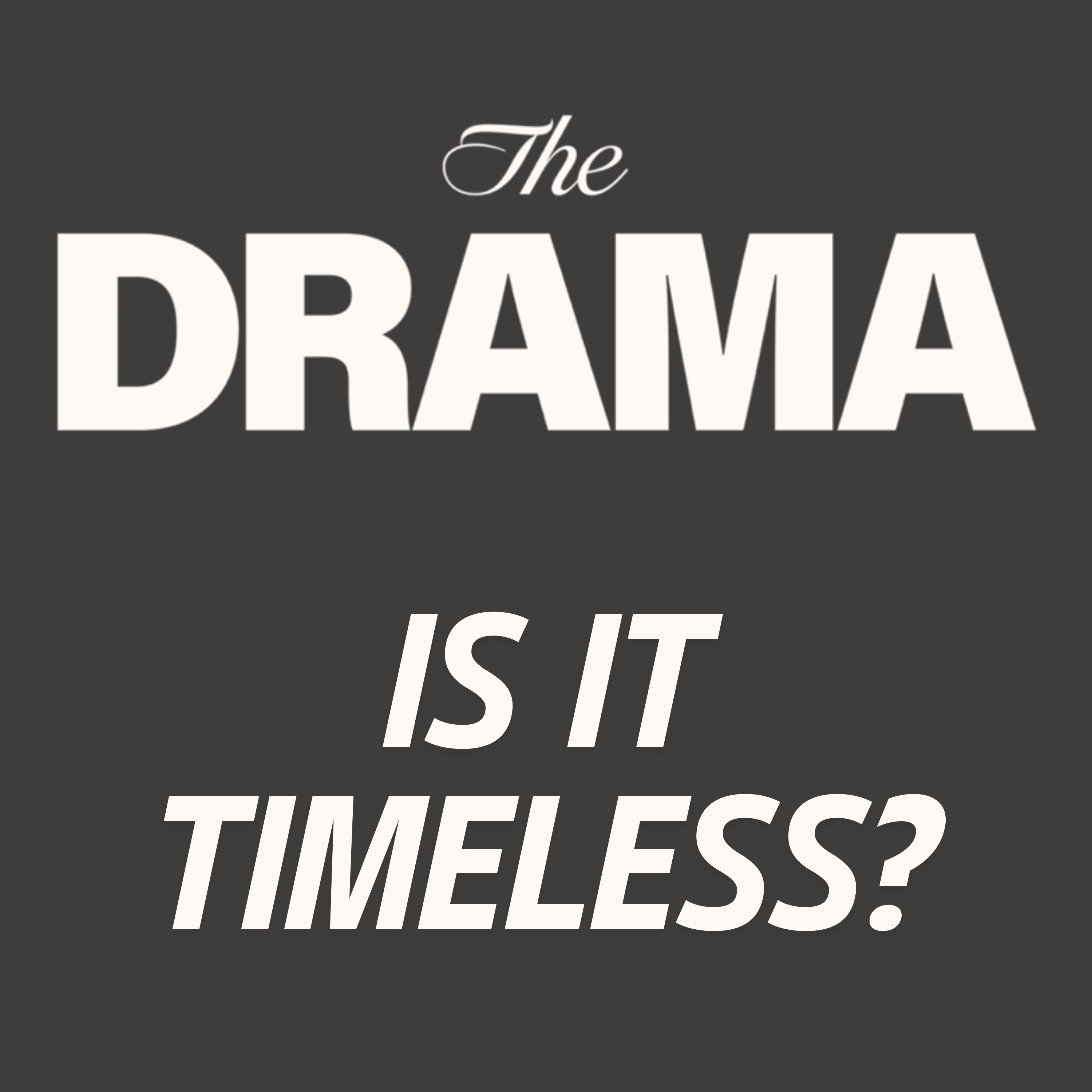 THE DRAMA Movie Discussion | Is It Timeless? | *SPOILERS episode artwork
