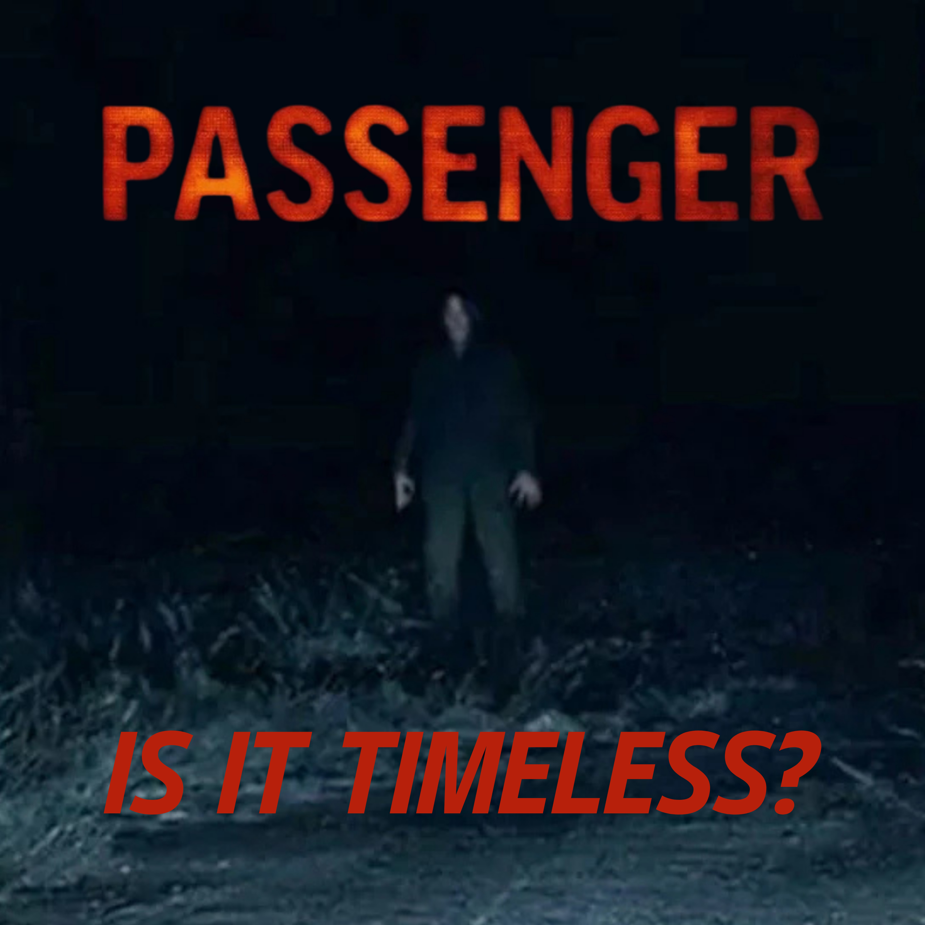 PASSENGER Movie Discussion | Is It Timeless? | *SPOILERS