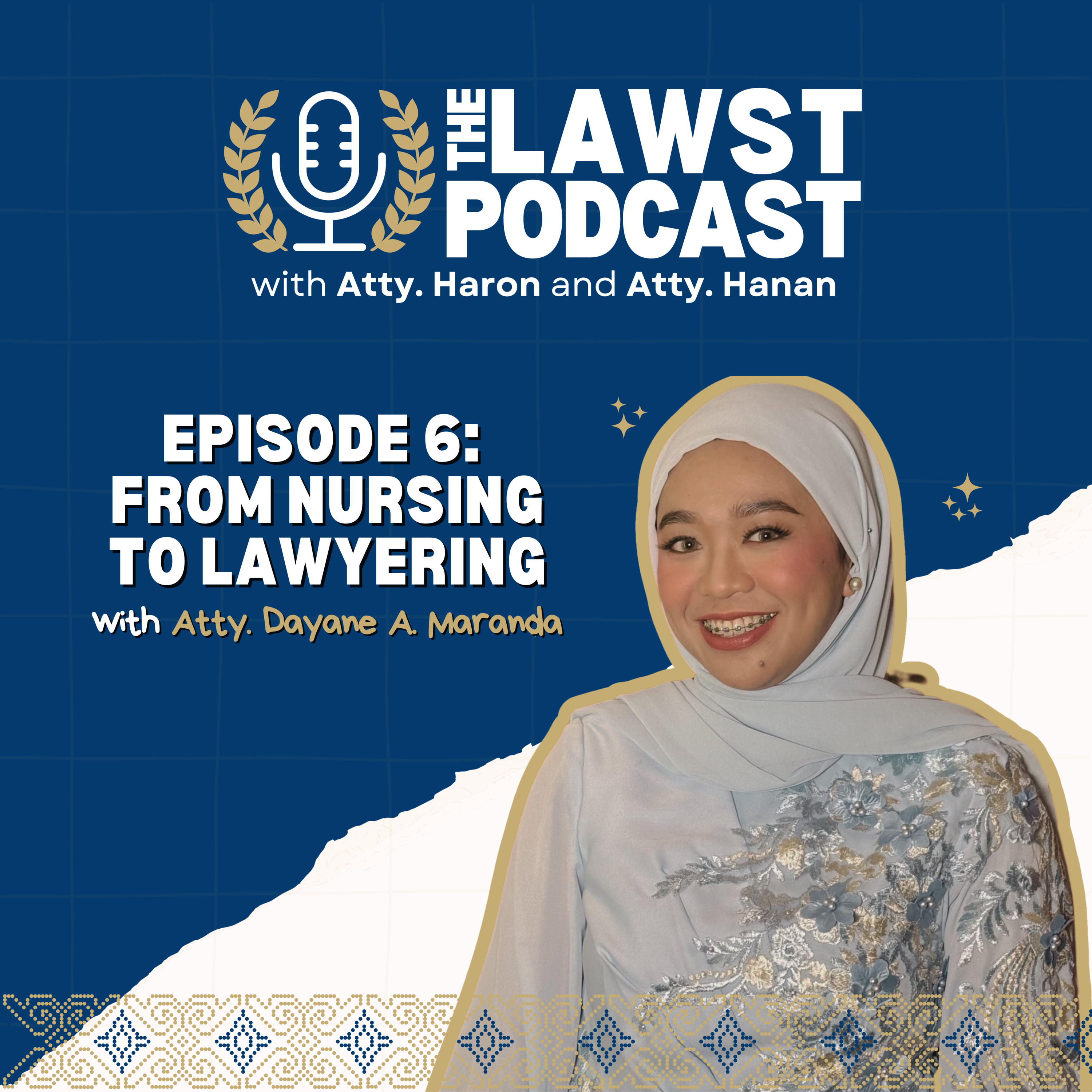 Episode 6: From Nursing To Lawyering