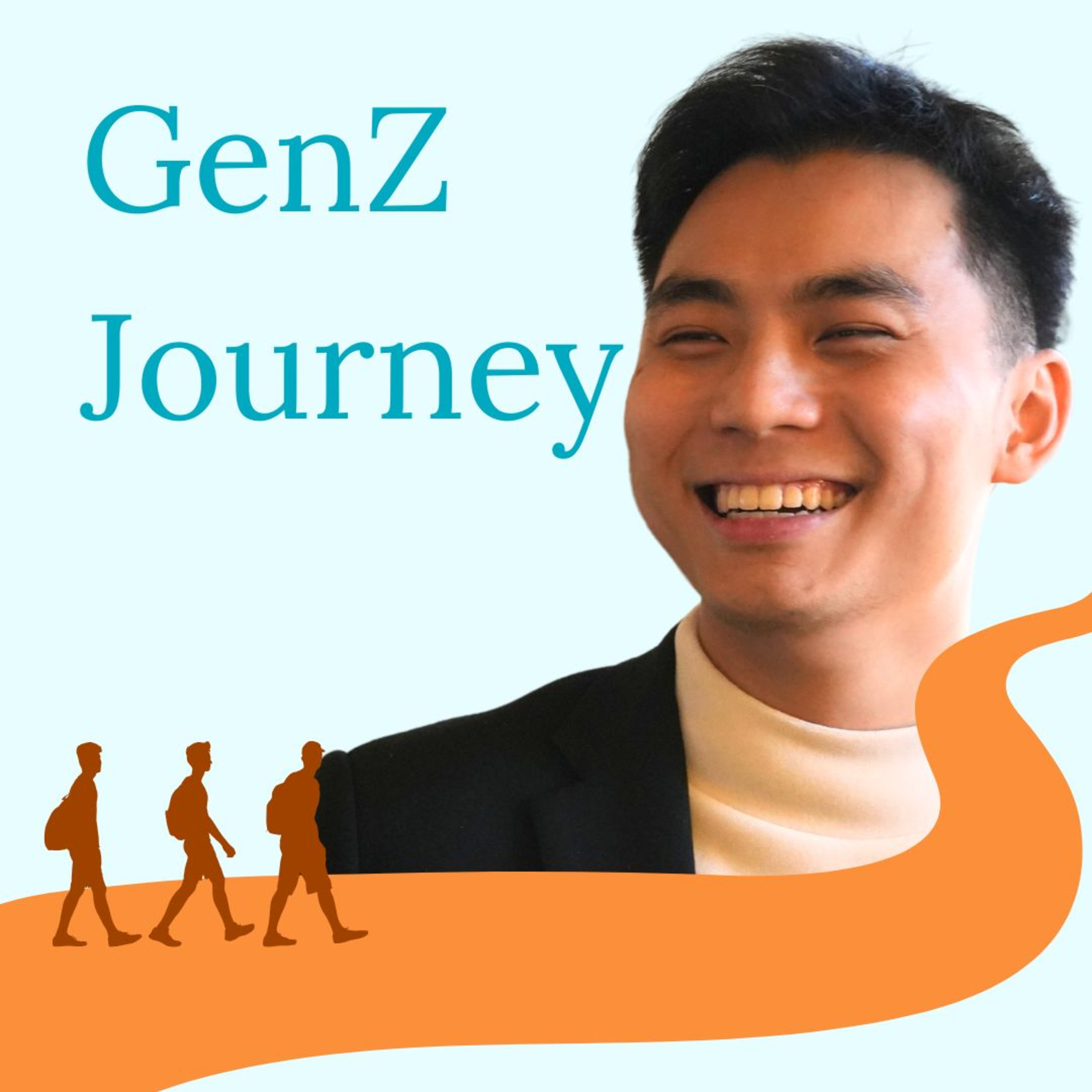 Gen Z Journey with Andrew Kuan