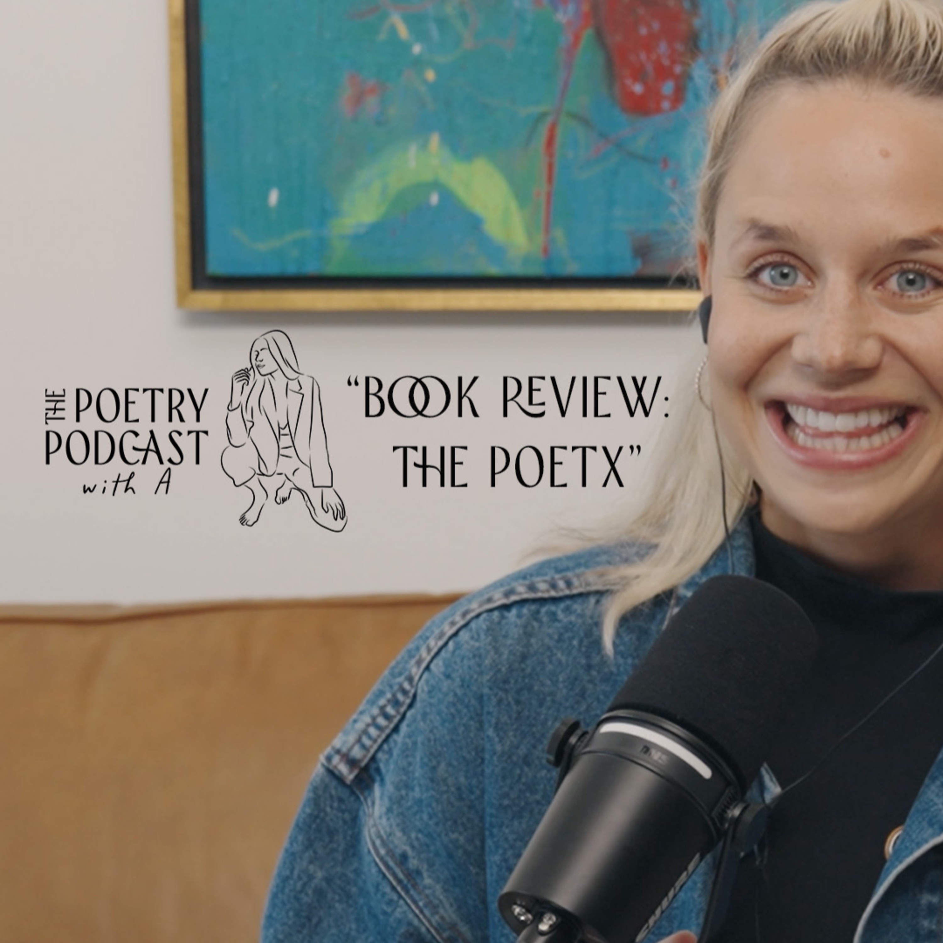 The Poetry Podcast with A
