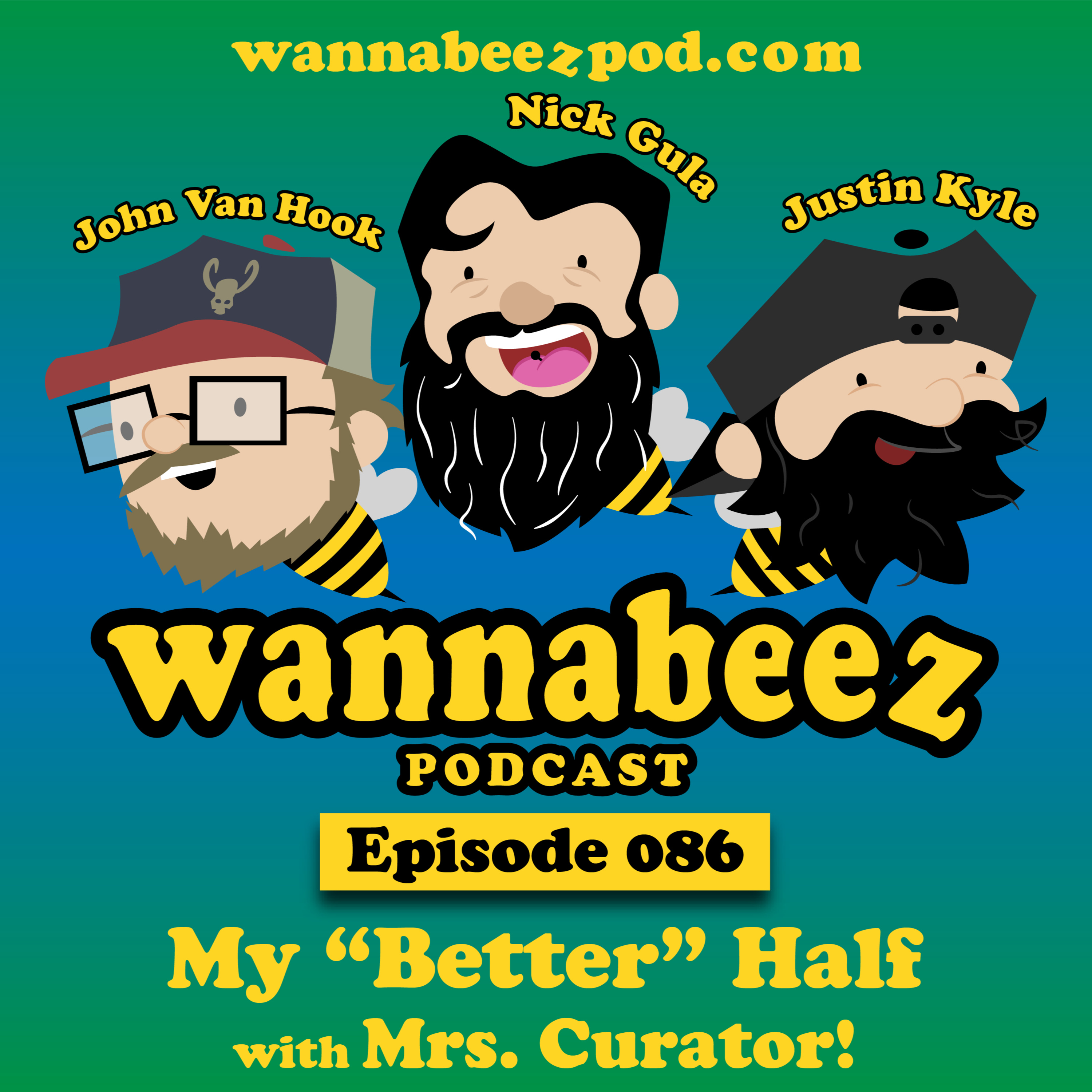 #086 My "Better" Half with Mrs. Curator!  episode artwork