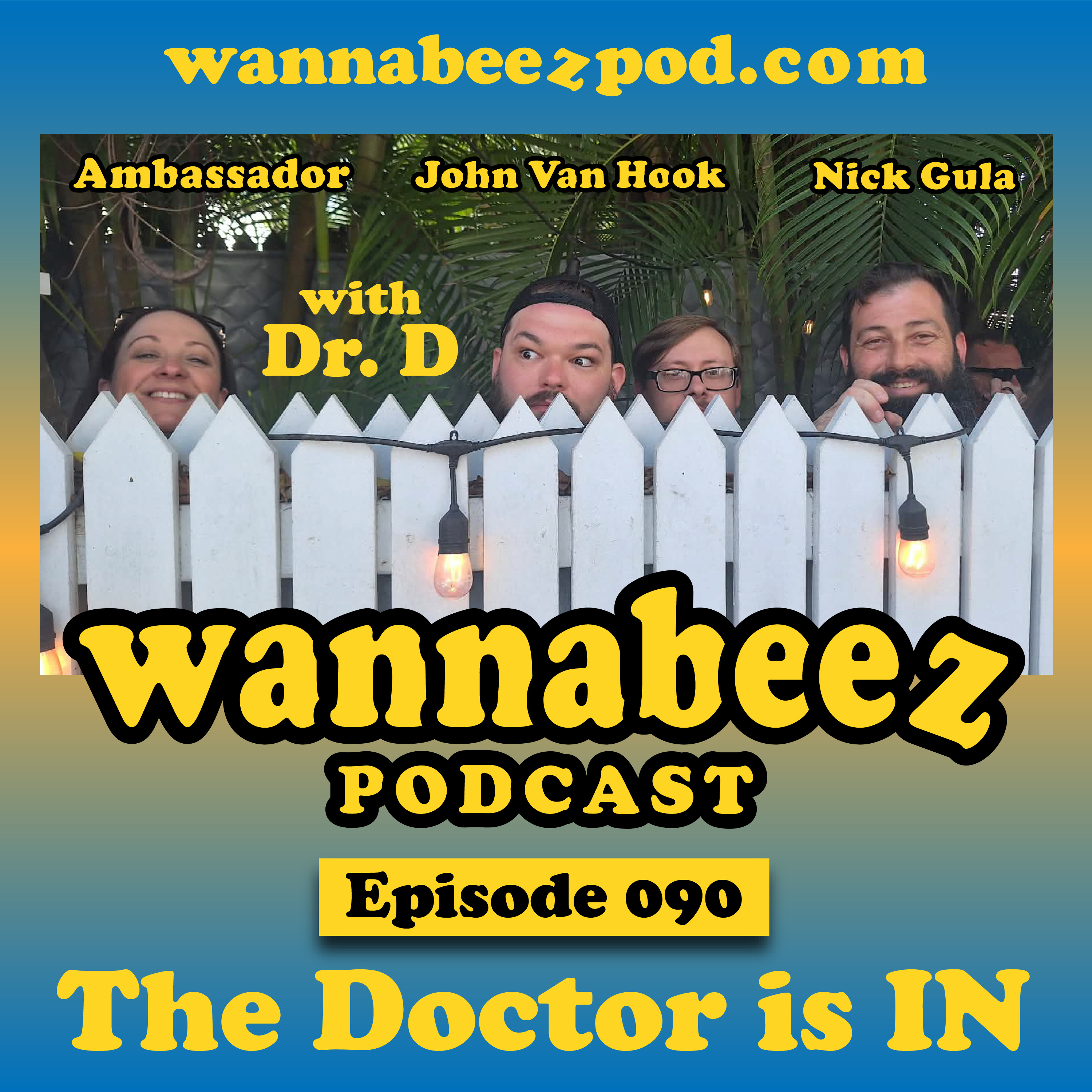 #090 The Doctor is IN featuring Dr. D episode artwork