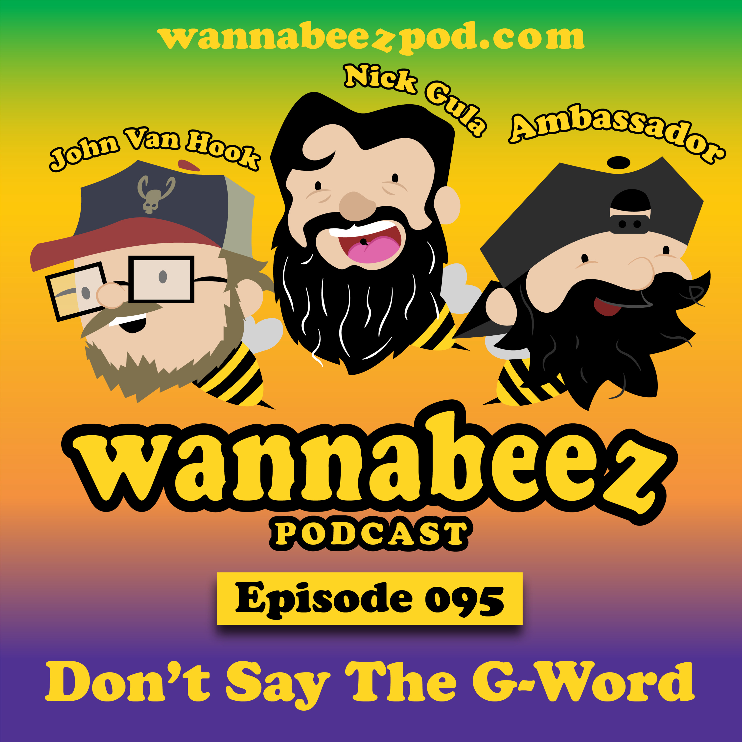 #095 Don't Say The G-Word!  episode artwork