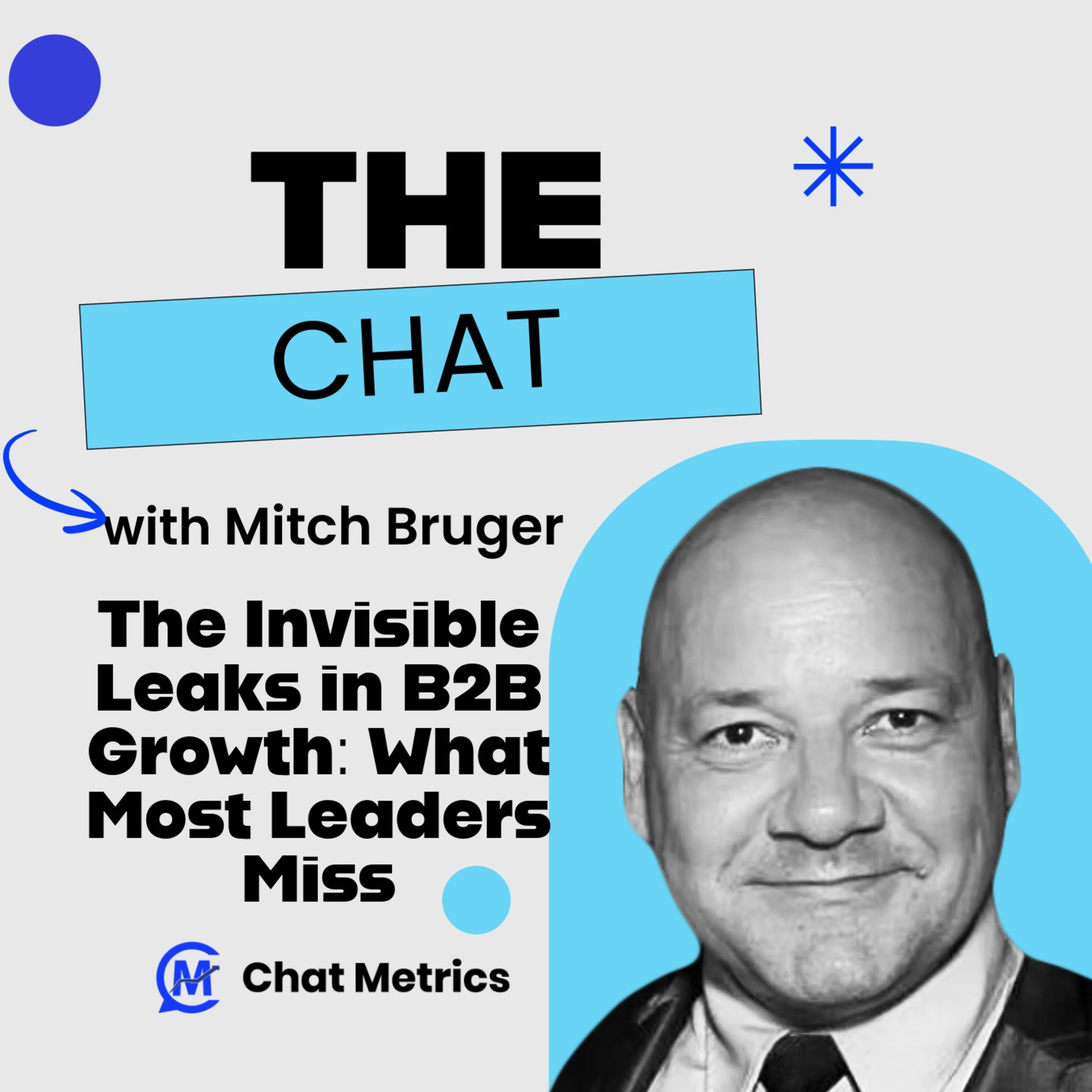 The Chat - Conversations with Leaders of Marketing and Sales